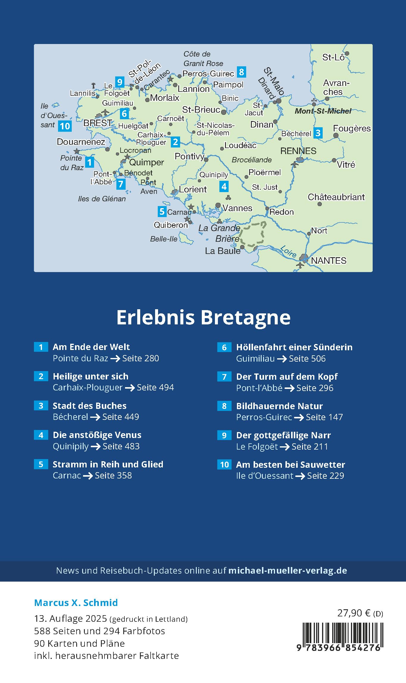 MICHAEL MÜLLER Reiseführer Bretagne: 100% authentisch, aktuell und vor Ort recherchiert. Inkl. Faltkarte.