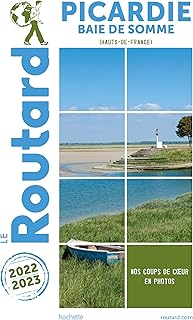 Guide du Routard Picardie 2022/23