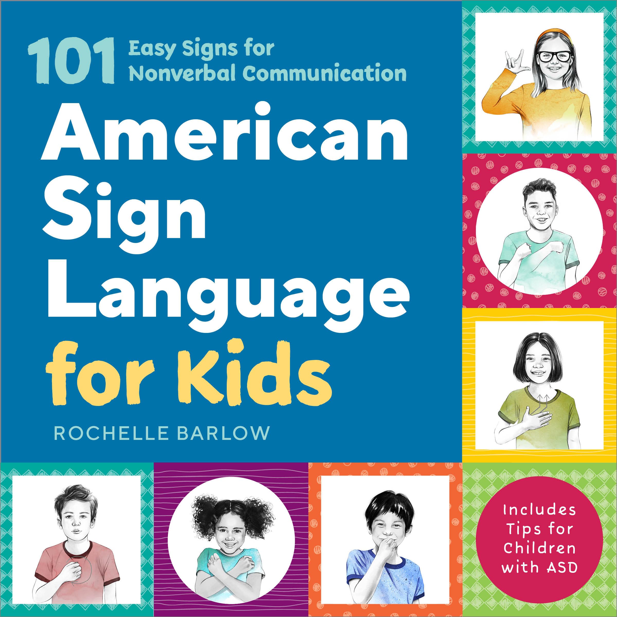 Rockridge Press American Sign Language for Kids – 101 Easy Signs for Nonverbal Communication (Gebundene Ausgabe, US IMPORT)