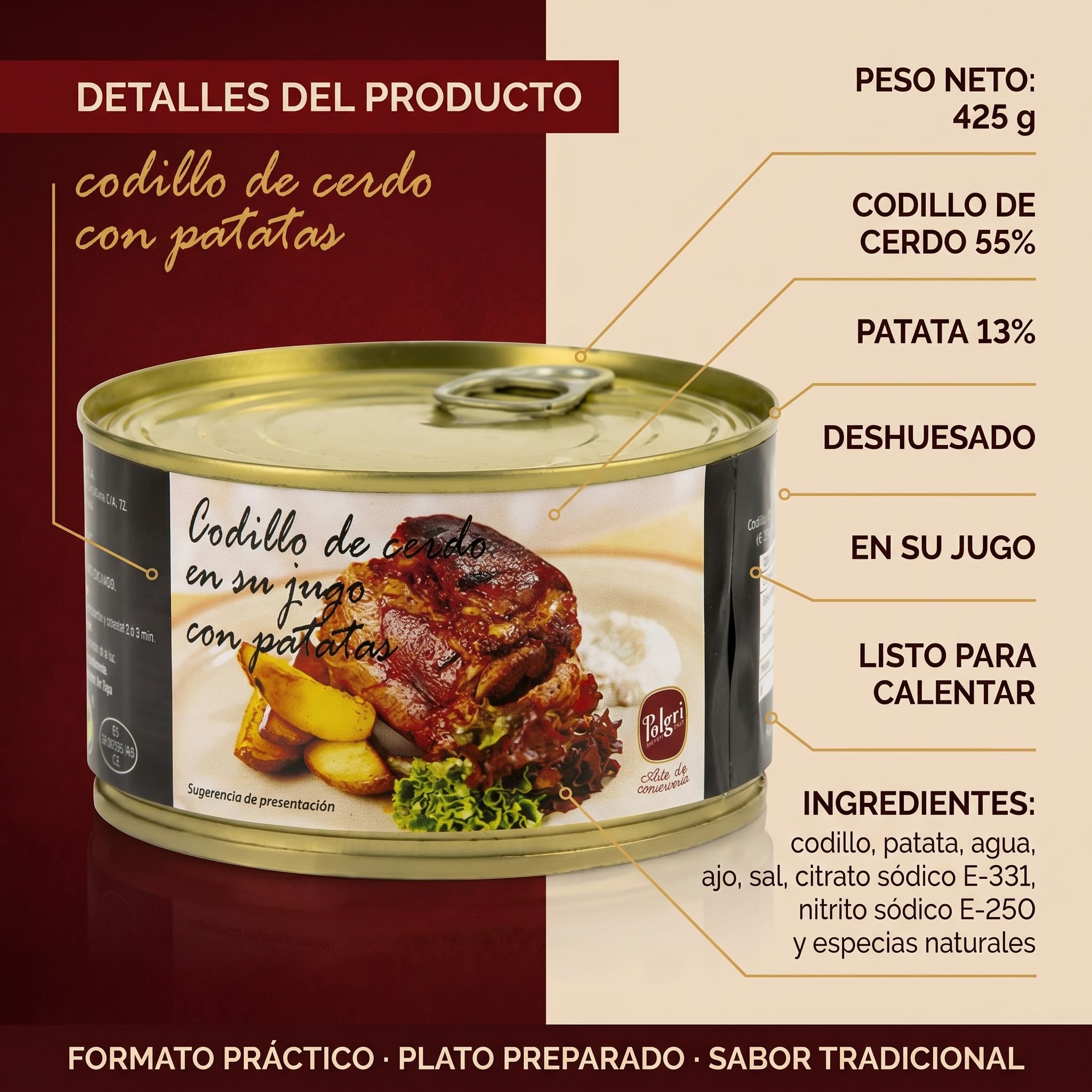 POLGRI Codillo de Cerdo en su Jugo Deshuesado con Patatas Lata 425 g Conserva Carne Cocinada Receta Manchega