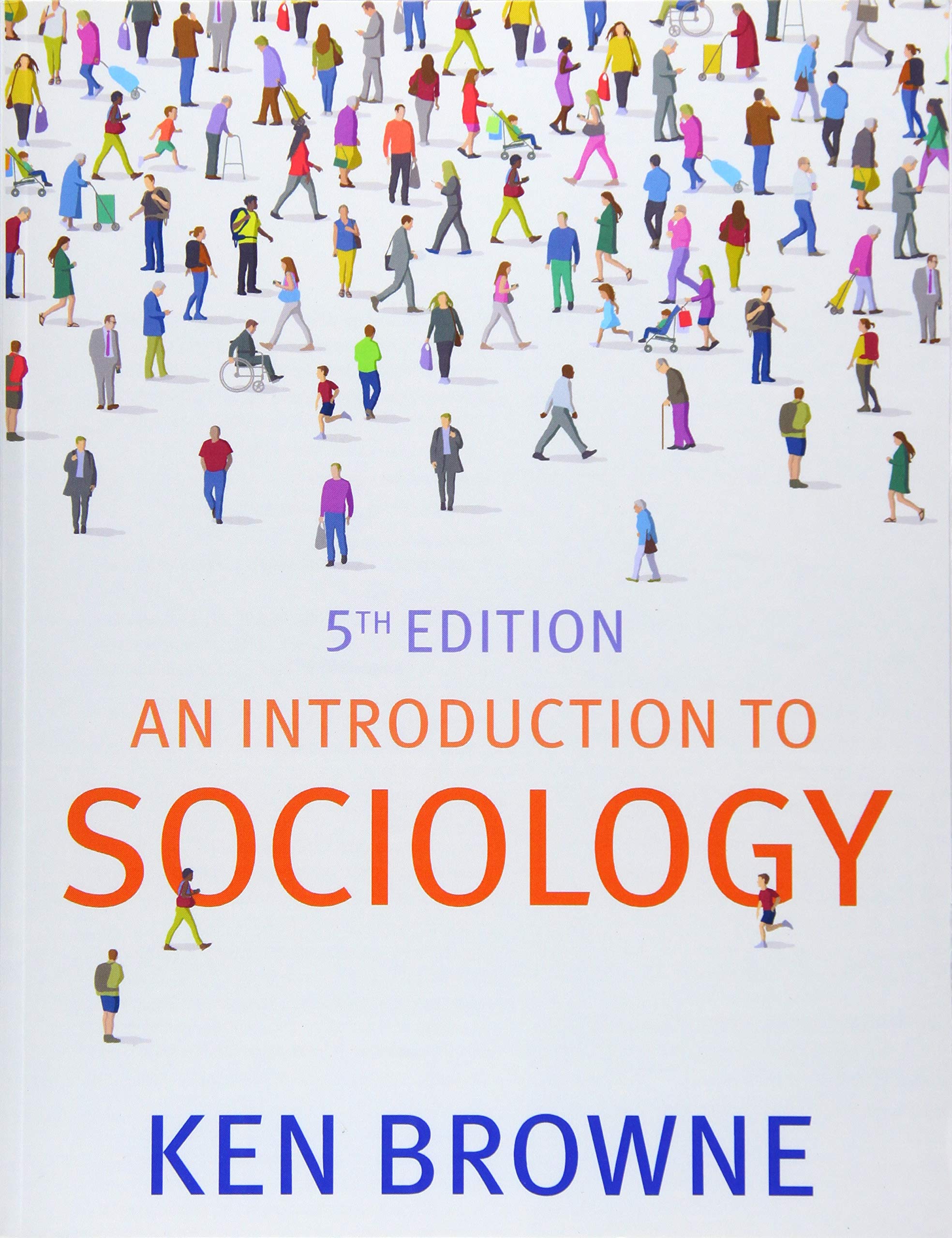An Introduction to Sociology by Ken Browne (Paperback, 2019)