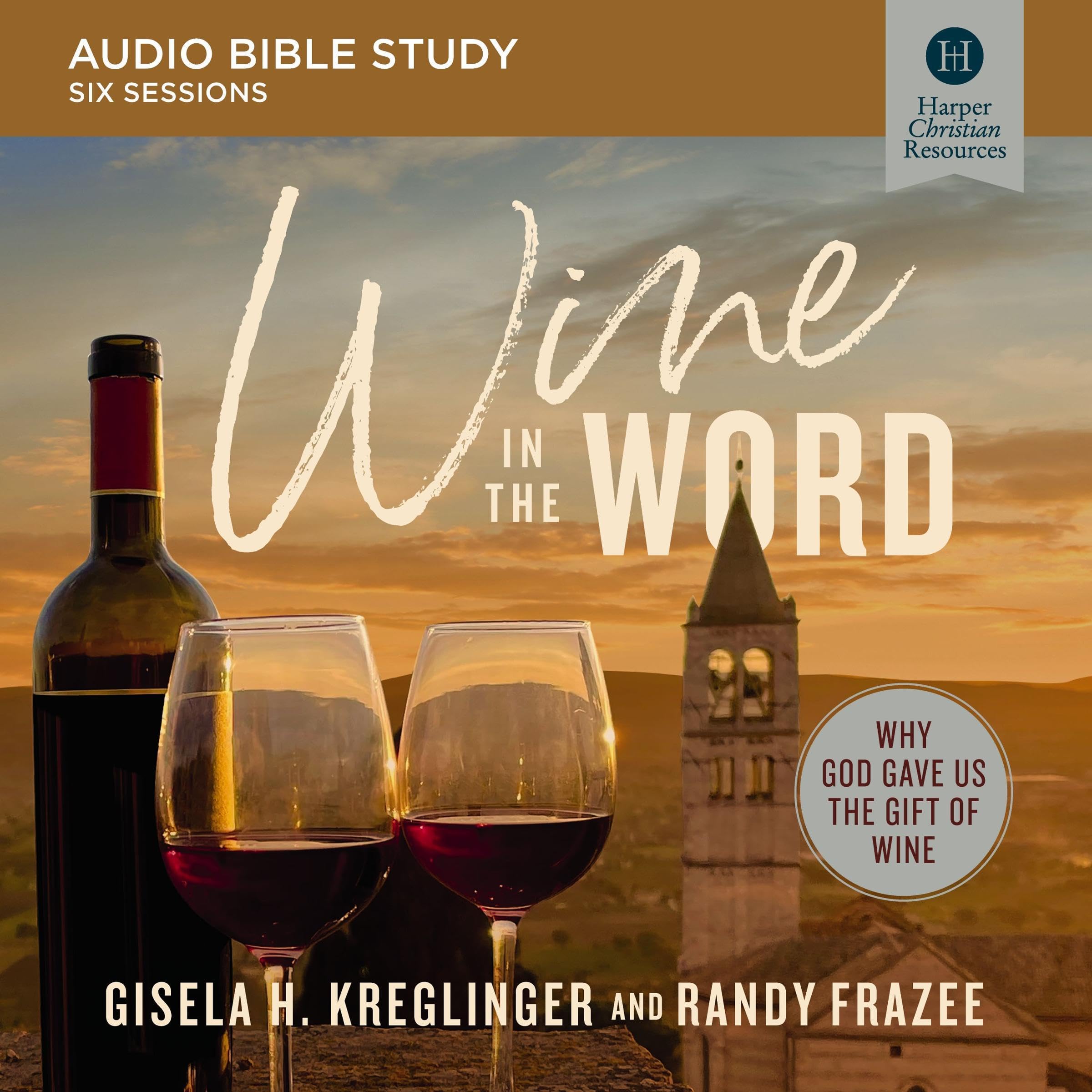 Wine in the Word: Audio Bible Studies