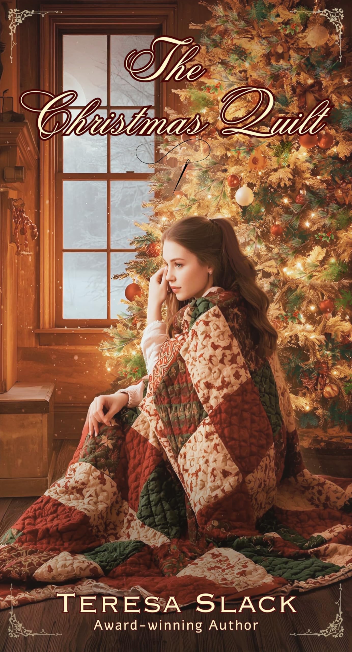 The Christmas Quilt (Four Sisters Ranch Book 1)