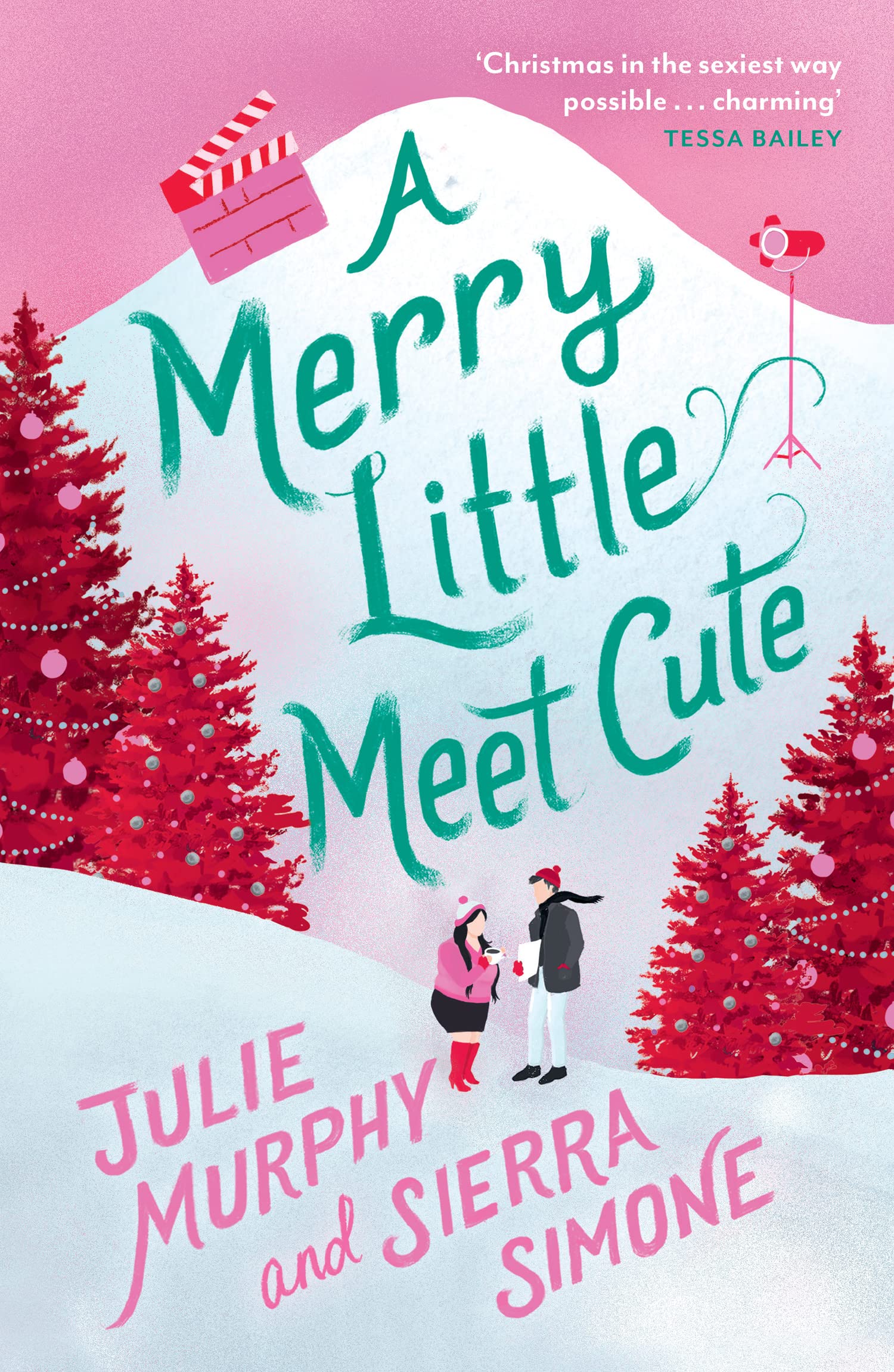 A Merry Little Meet Cute: The sexy, romantic and laugh-​out-​loud funny Christmas rom-​com