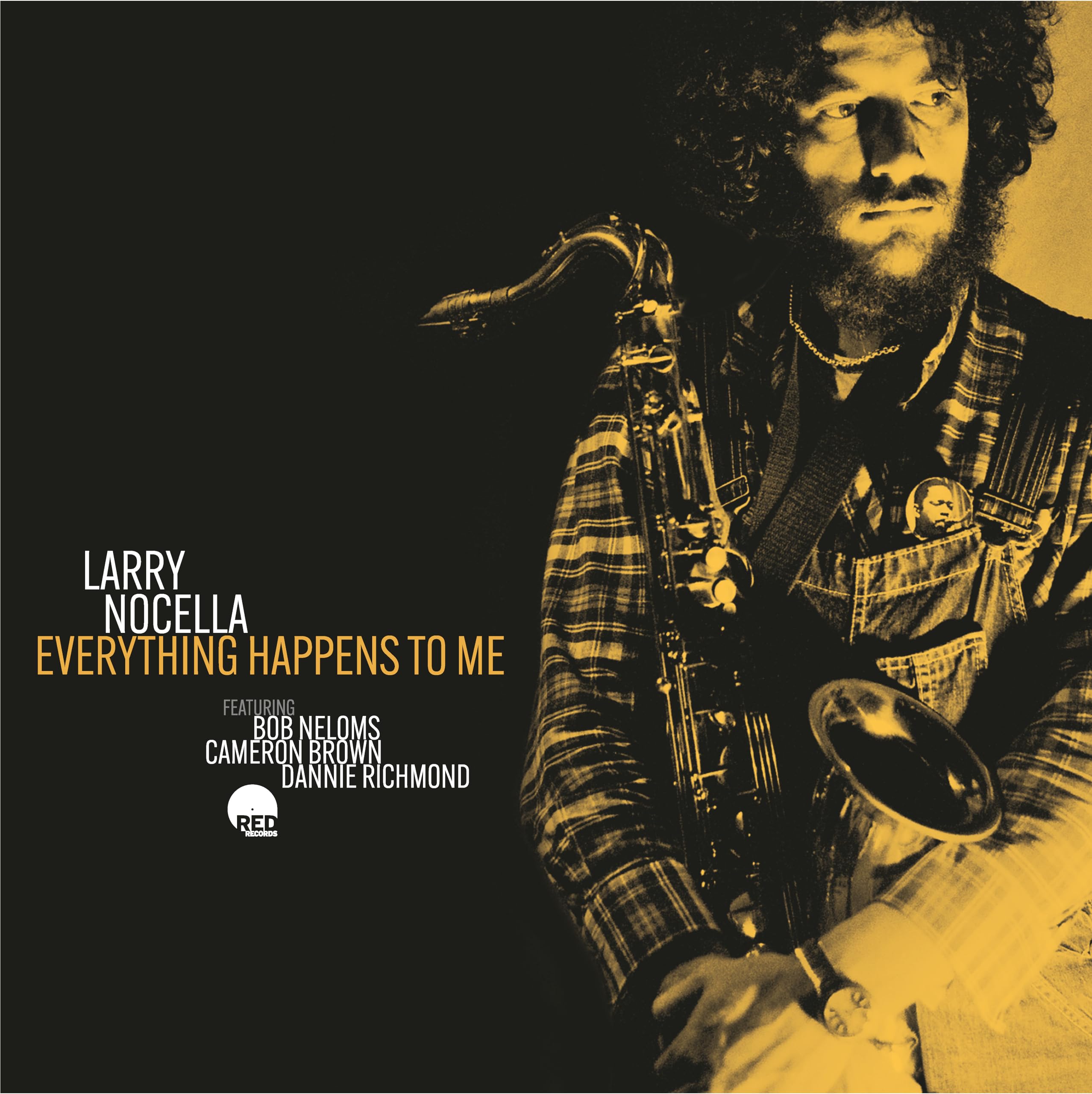 Everything Happens To Me