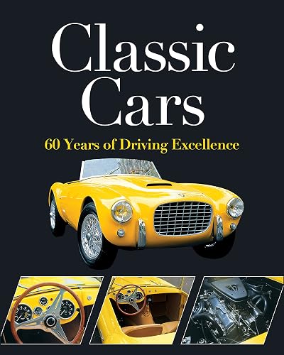 Publications International Classic Cars Book: A Thoughtful Gift for Auto Enthusiasts
