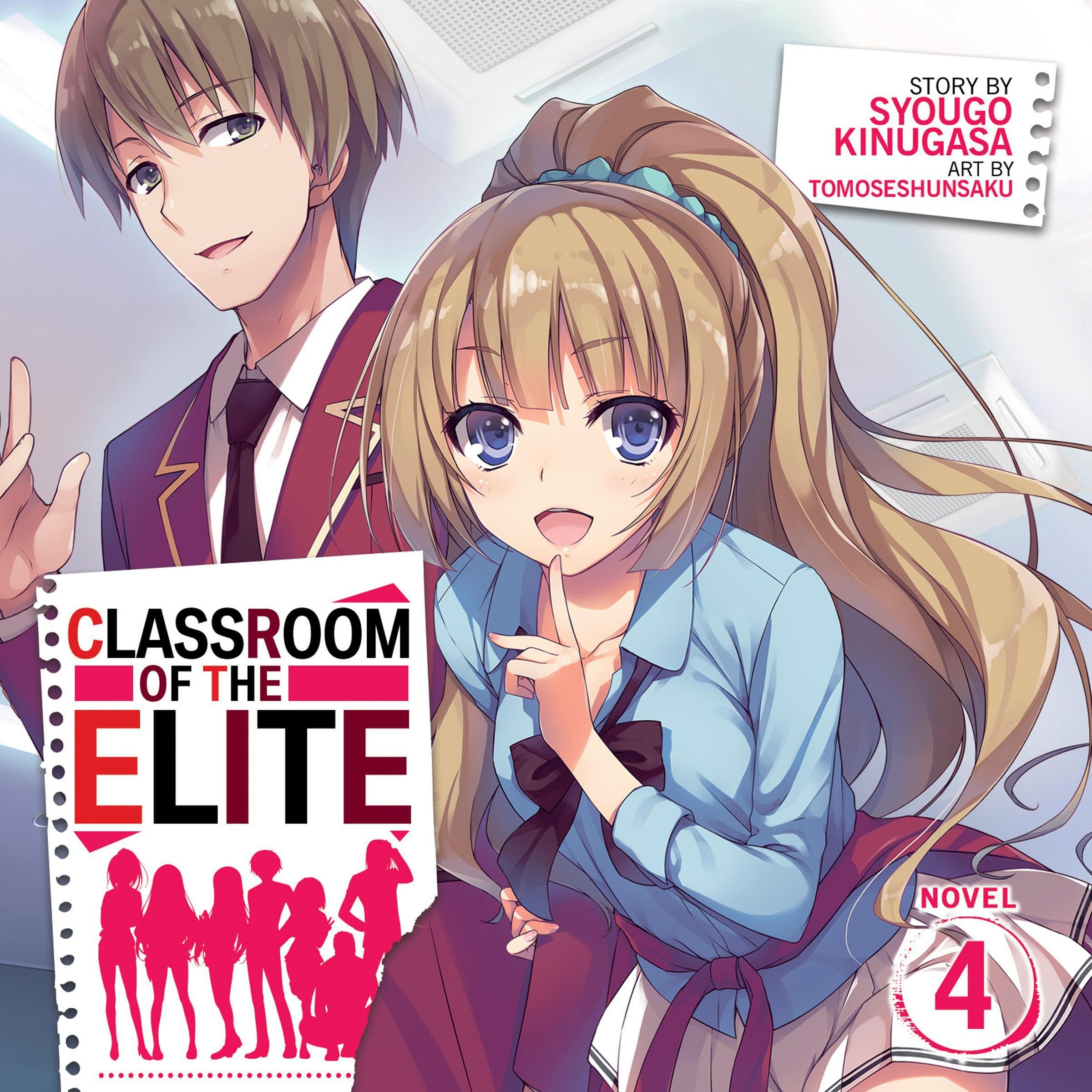 Cover art for Classroom of the Elite (Light Novel): Vol. 4