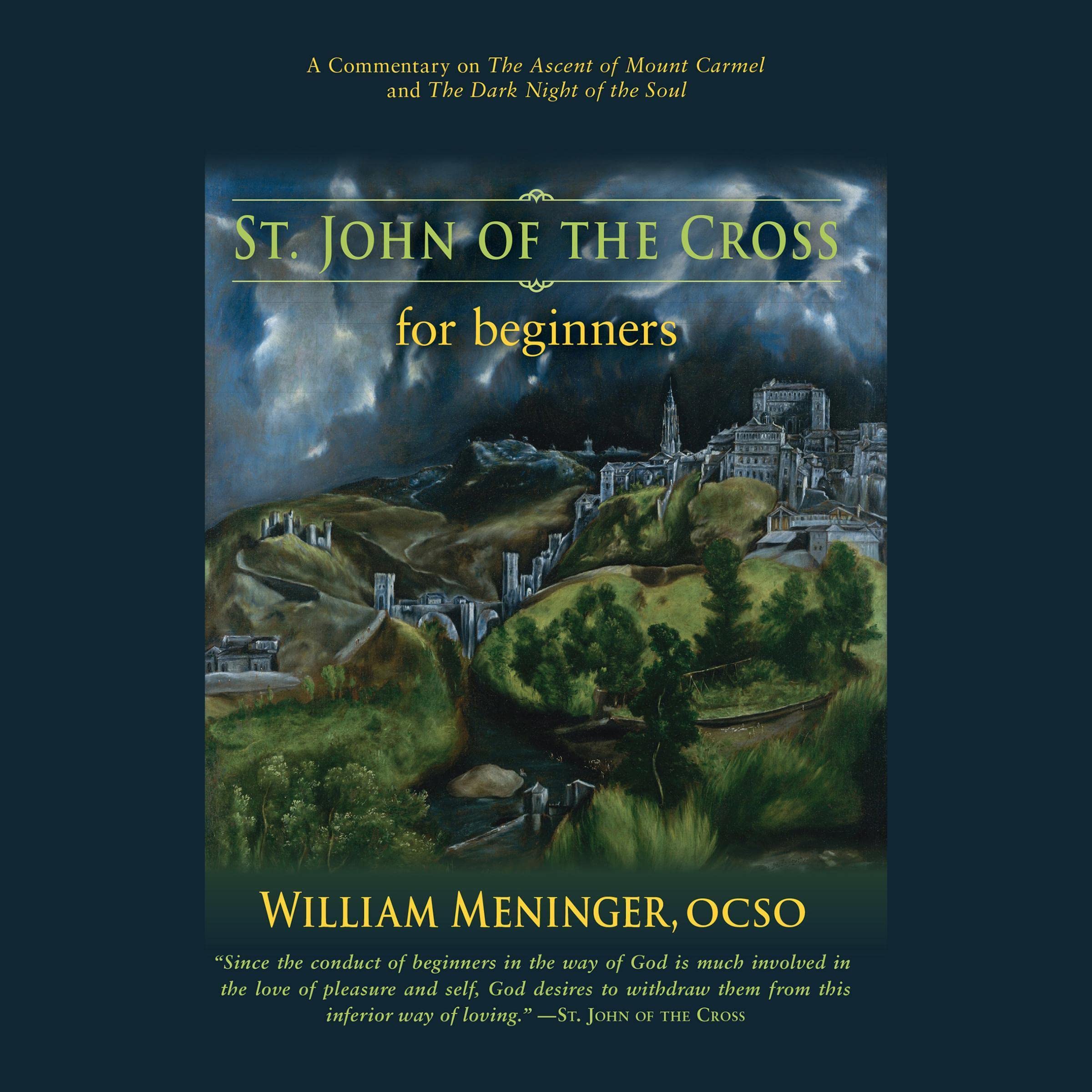St. John of the Cross for Beginners