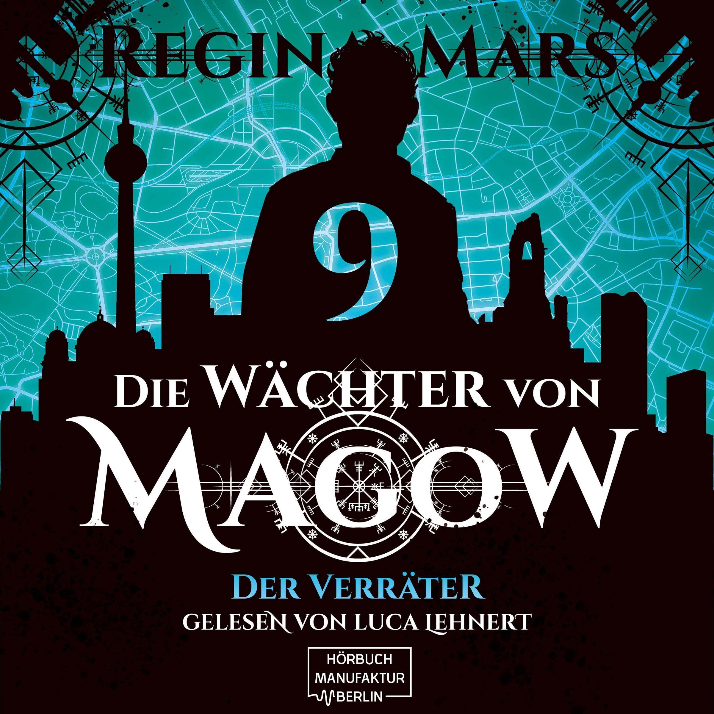 Cover art for Der Verräter: Die Wächter von Magow 9