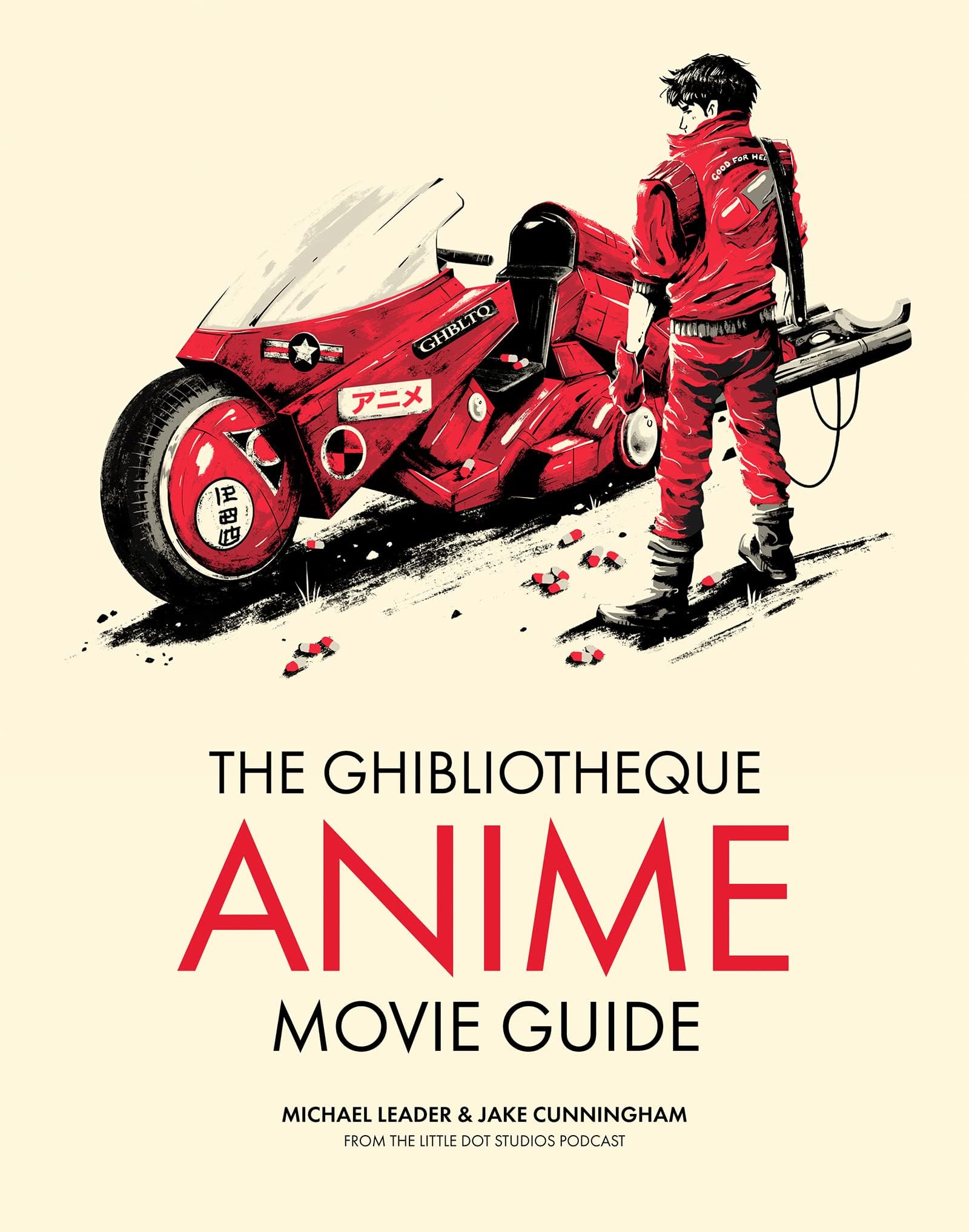 The Ghibliotheque Anime Movie Guide: The Essential Guide to Japanese Animated Cinema (Ghibliotheque Guides)