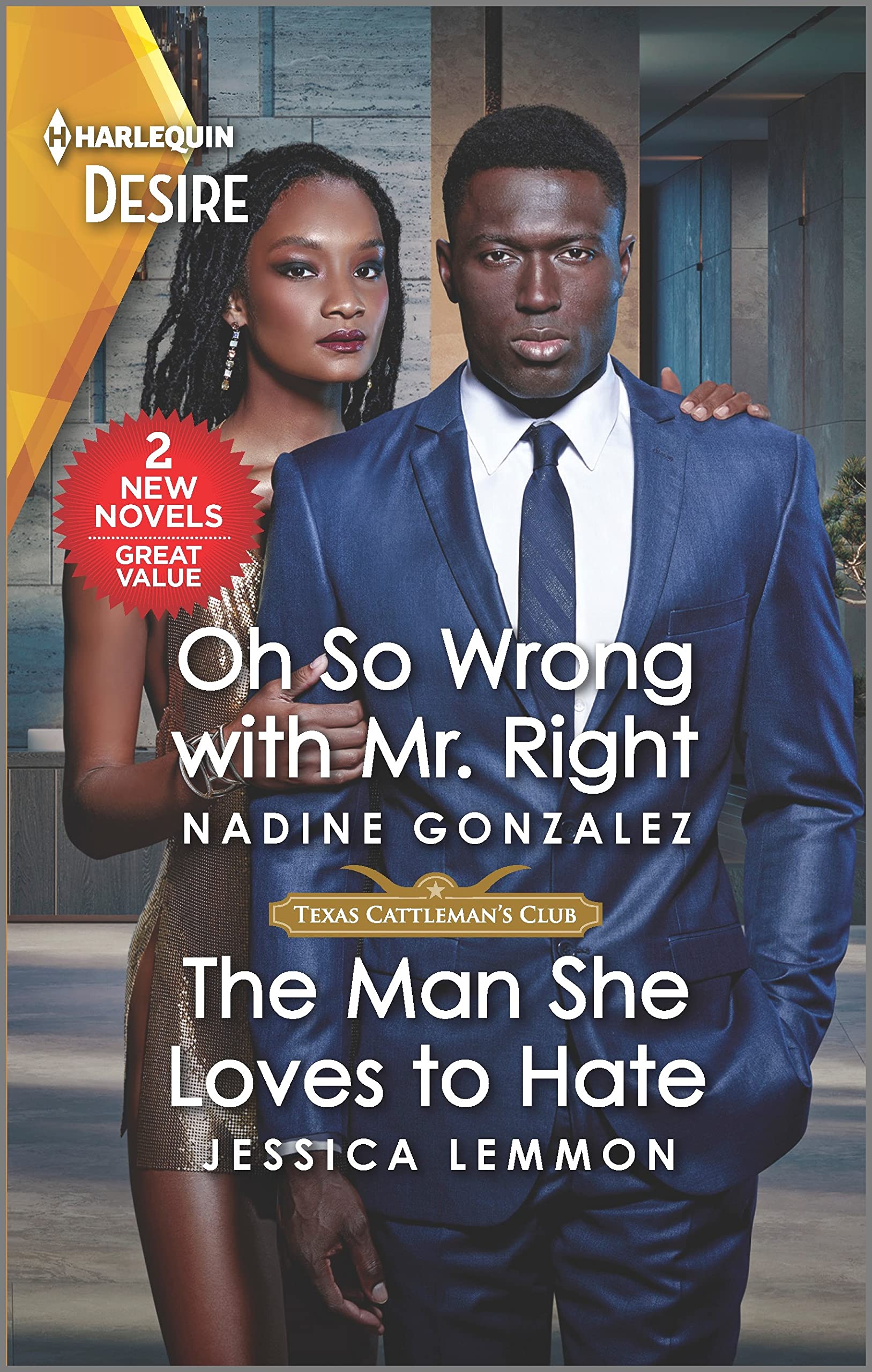 Buy Oh So Wrong with Mr. Right & The Man She Loves to Hate: A Texas Alpha Hero Romance (Texas Cattleman's Club: The Wedding) — BookShops.in