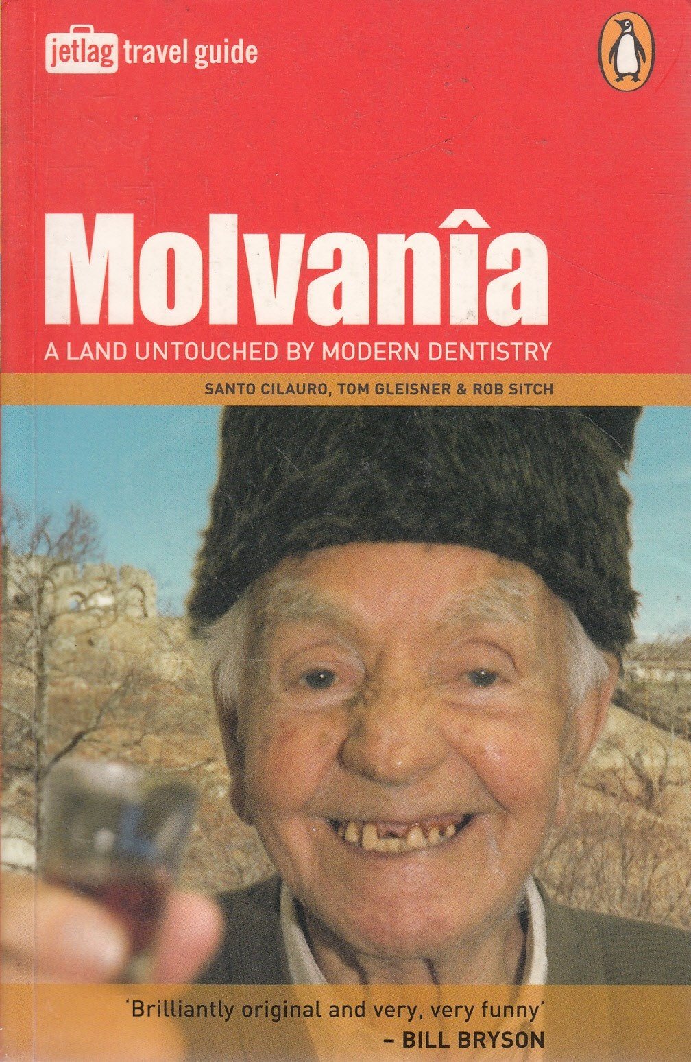 Molvania: A Land Untouched by Modern Dentistry [Paperback] modern-dentistry