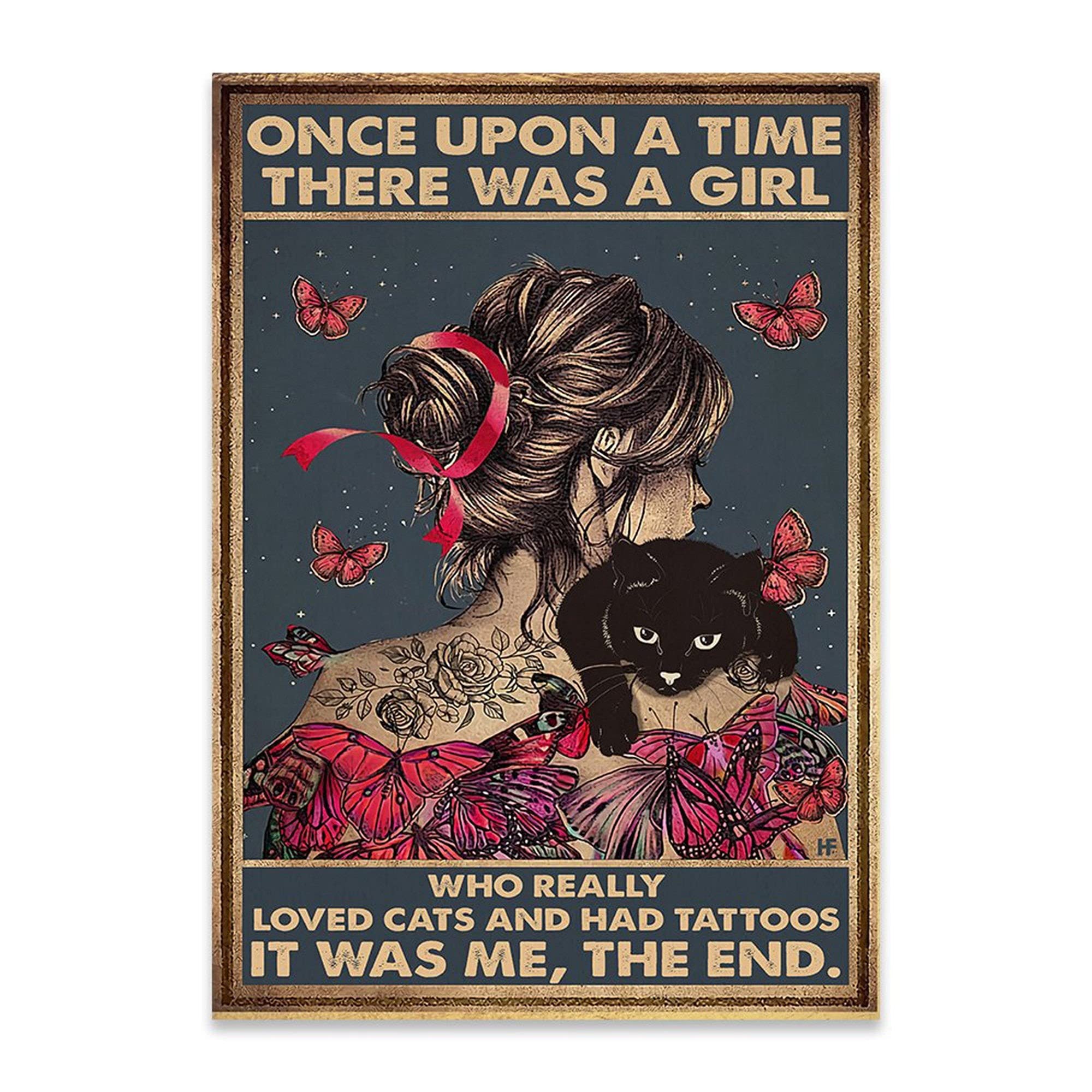 Bioprocess Girls Black Once Upon A Time A Who Really Loved Cat And Had Tattos Poater Cat Tattoo Story Gift Metal Sign Bathroom Decor Vintage Mural 8X12 Inches