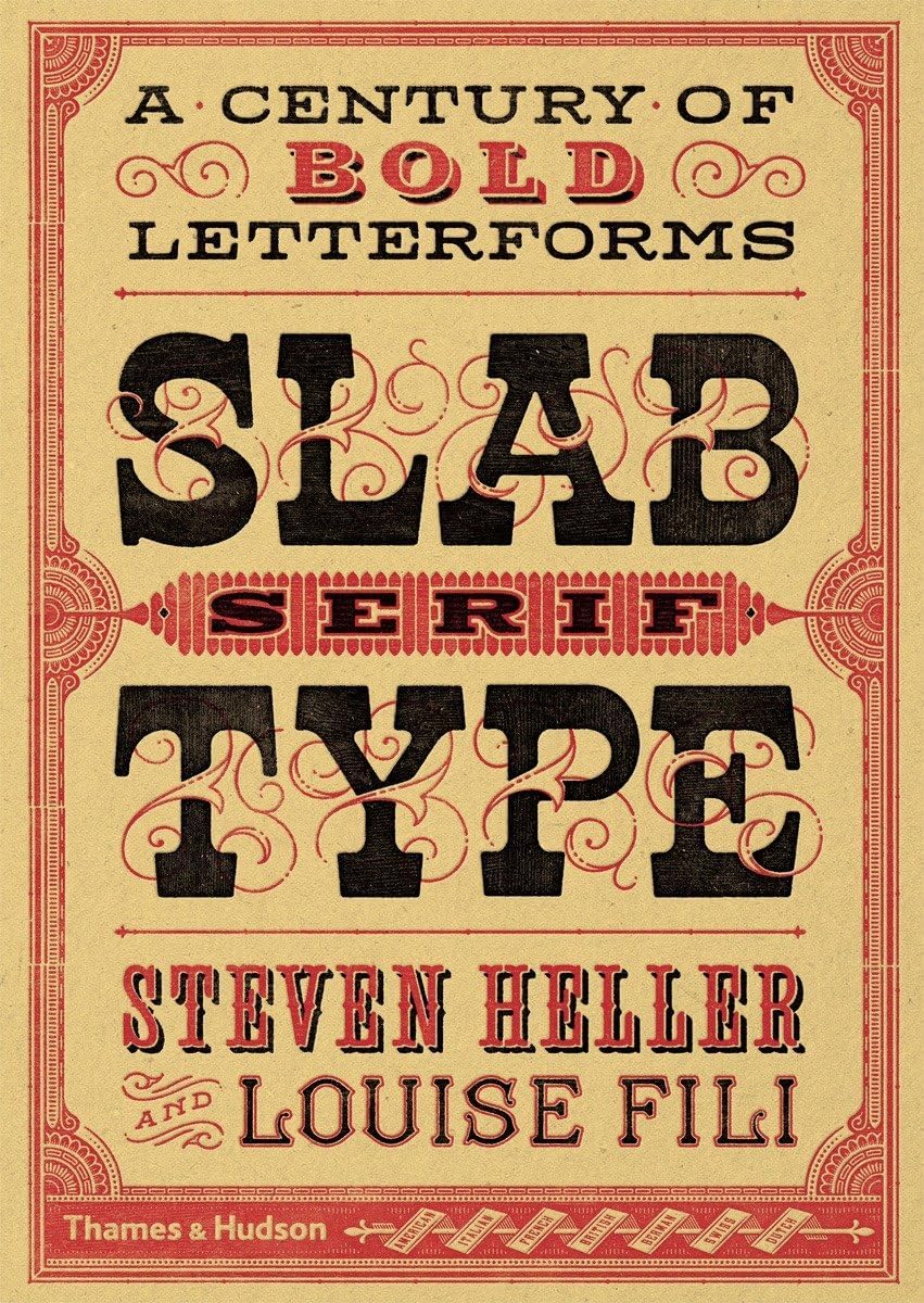 Slab Serif Type: A Century of Bold Letterforms Paperback – 13 September 2016