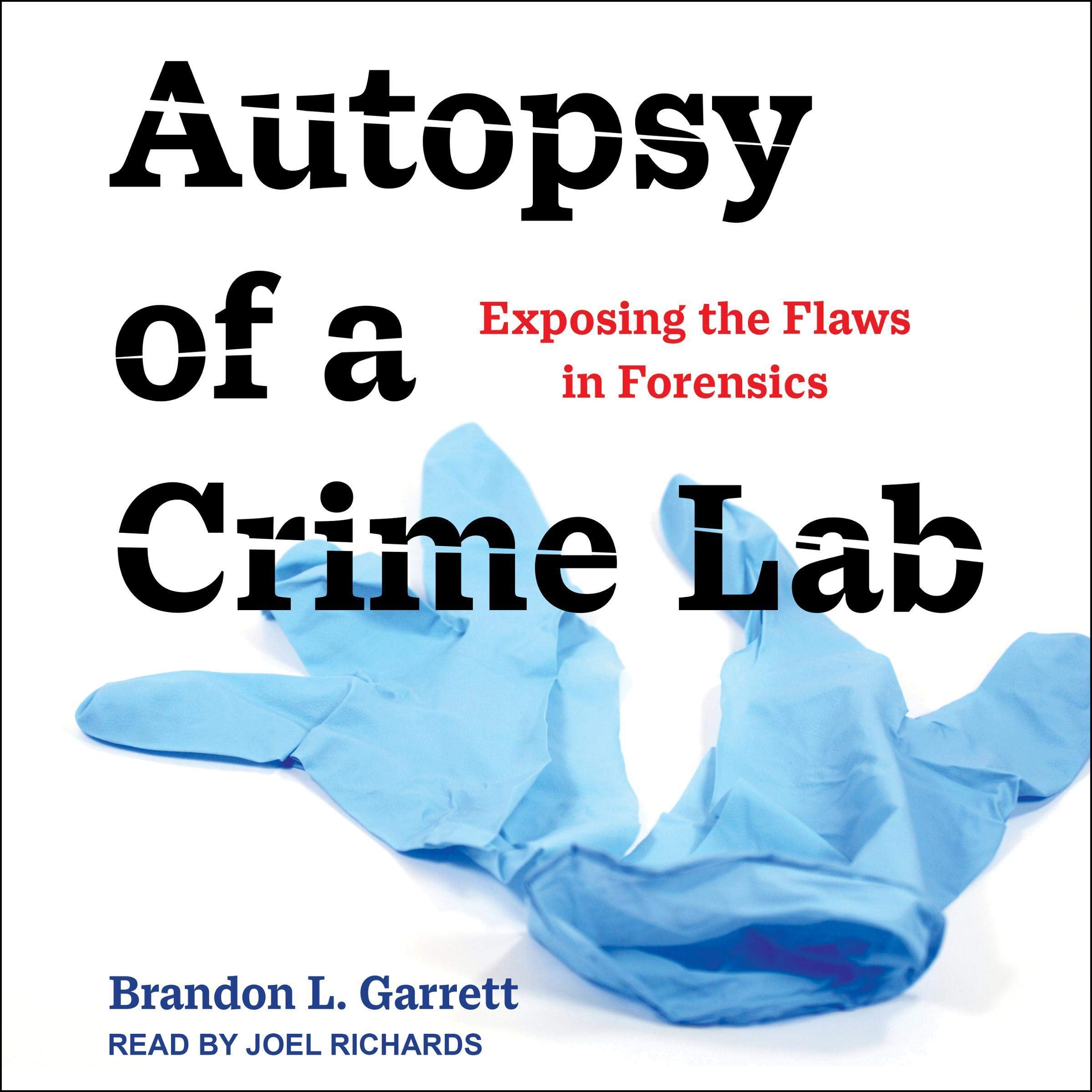Cover art for Autopsy of a Crime Lab