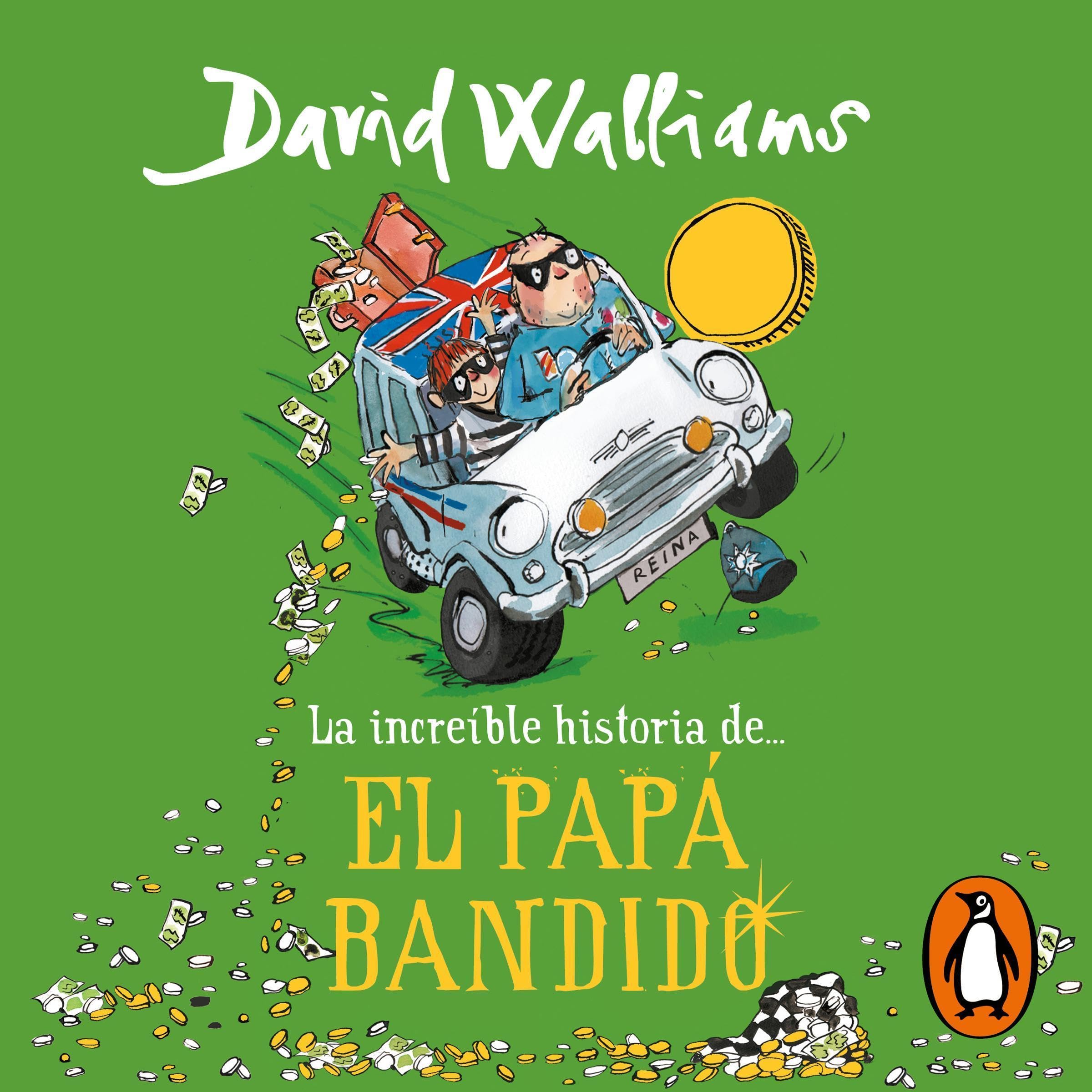 La increíble historia de... - El papá bandido [Bad Dad]