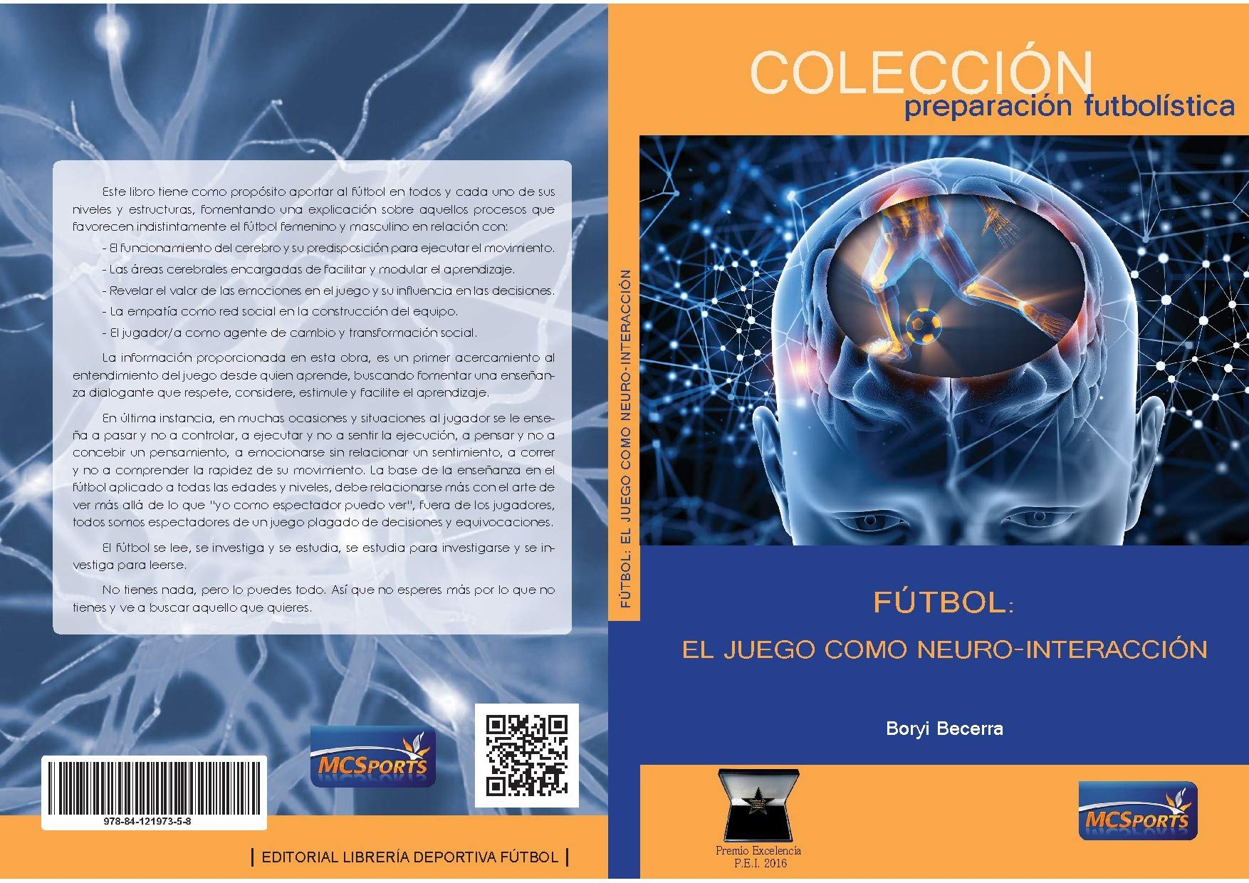 FÚTBOL: EL JUEGO COMO NEURO- INTERACCIÓN