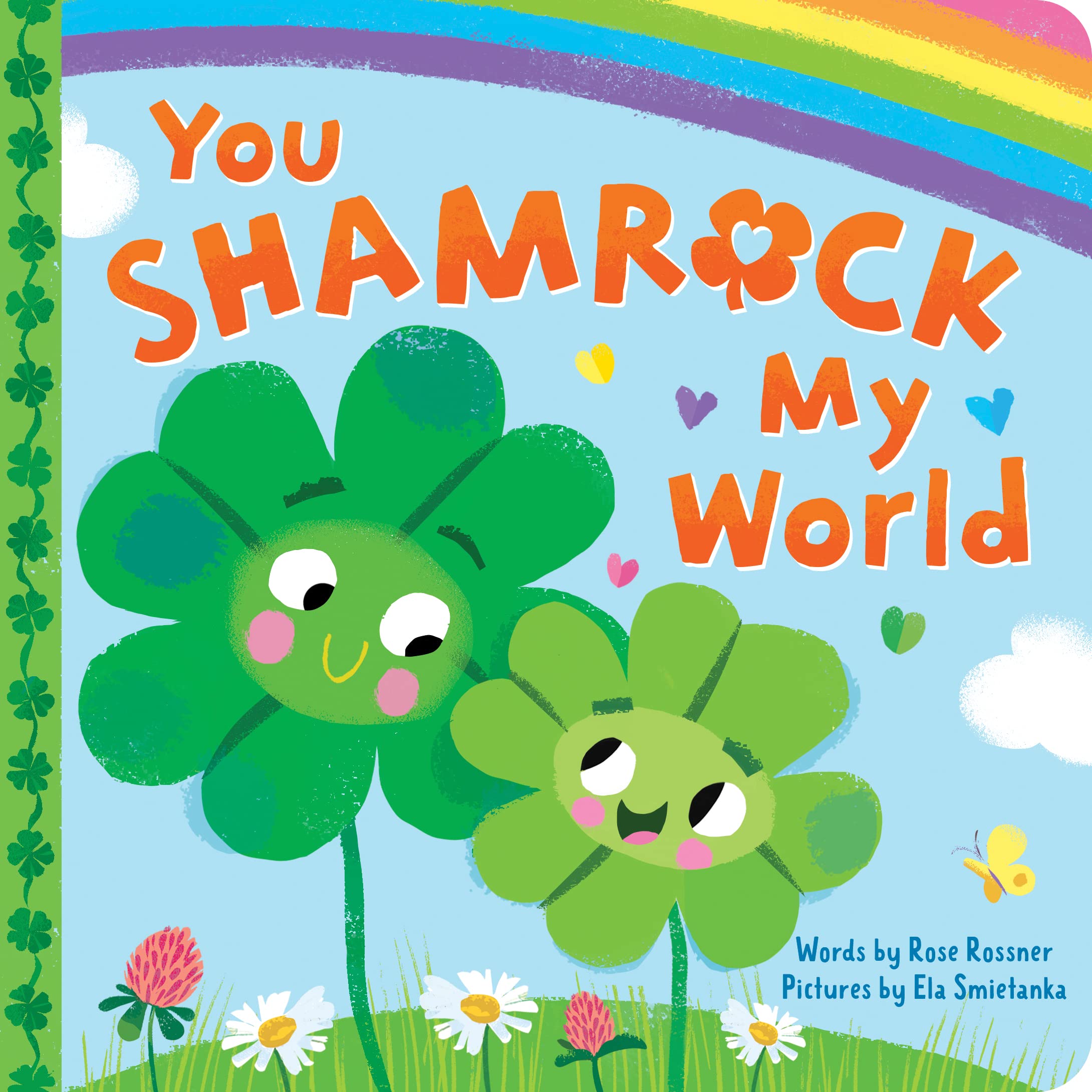 You Shamrock My World by Rose Rossner (Board book)