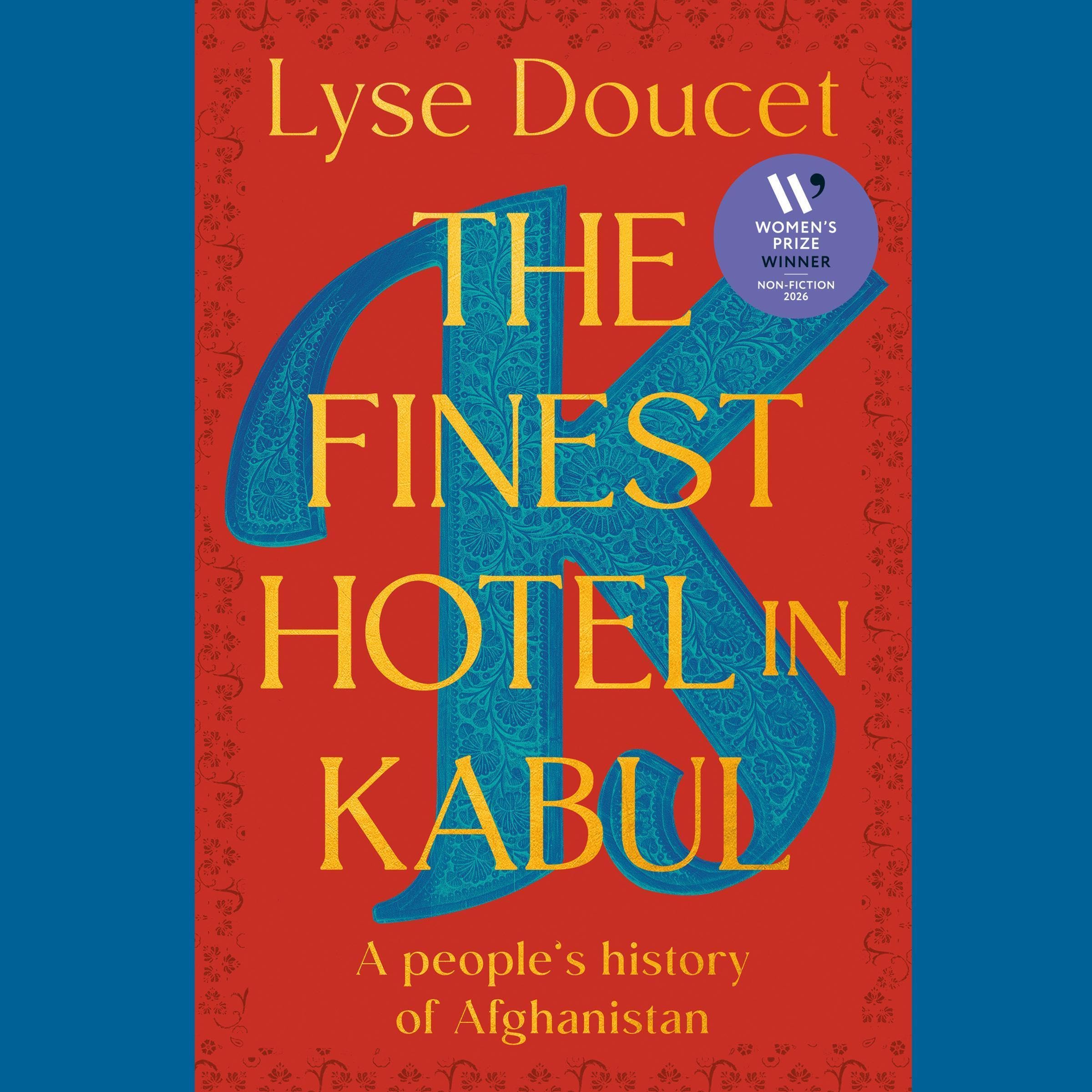 Cover art for The Finest Hotel in Kabul