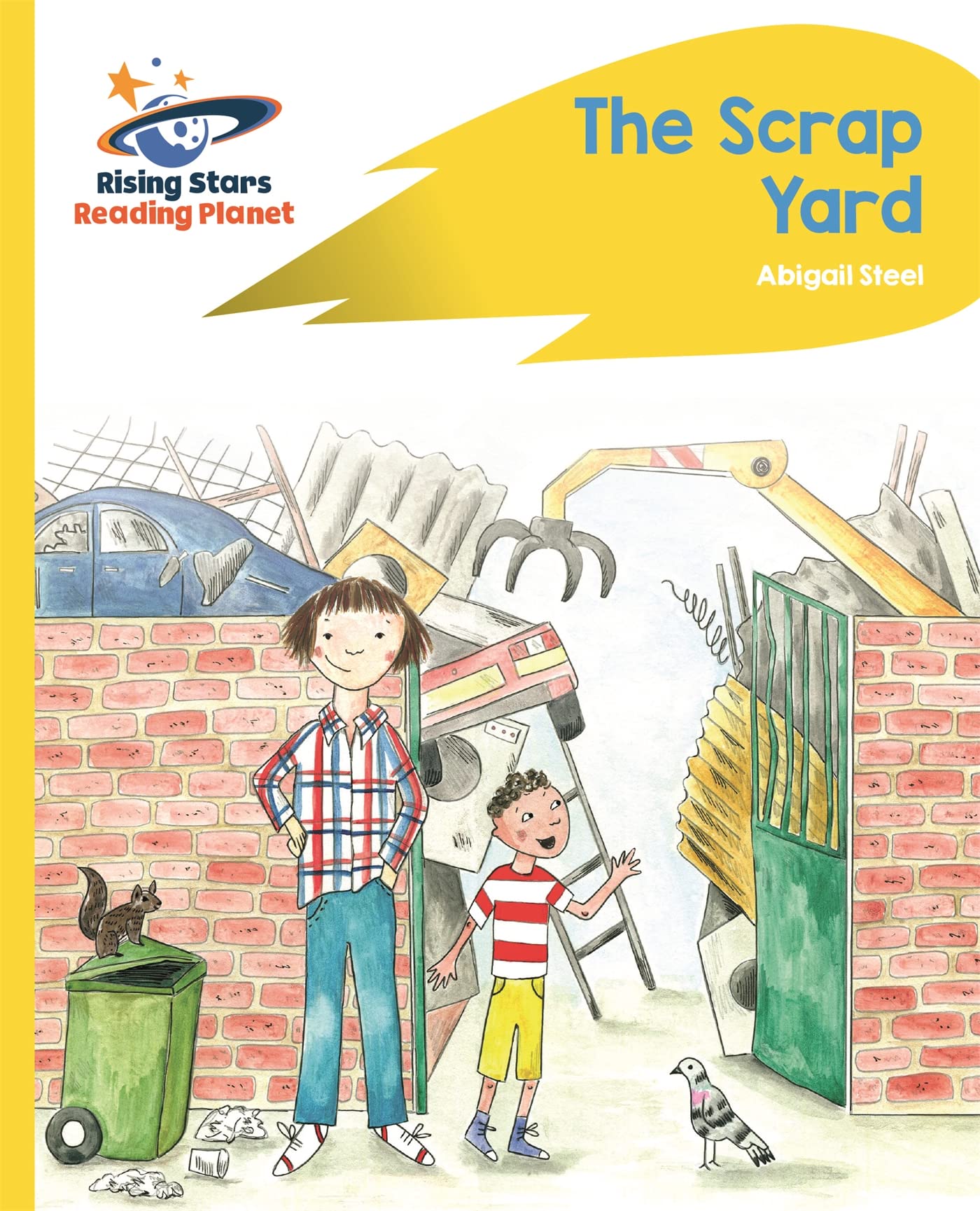 Reading Planet - The Scrap Yard - Yellow Plus: Rocket Phonics (Rising Stars Reading Planet)