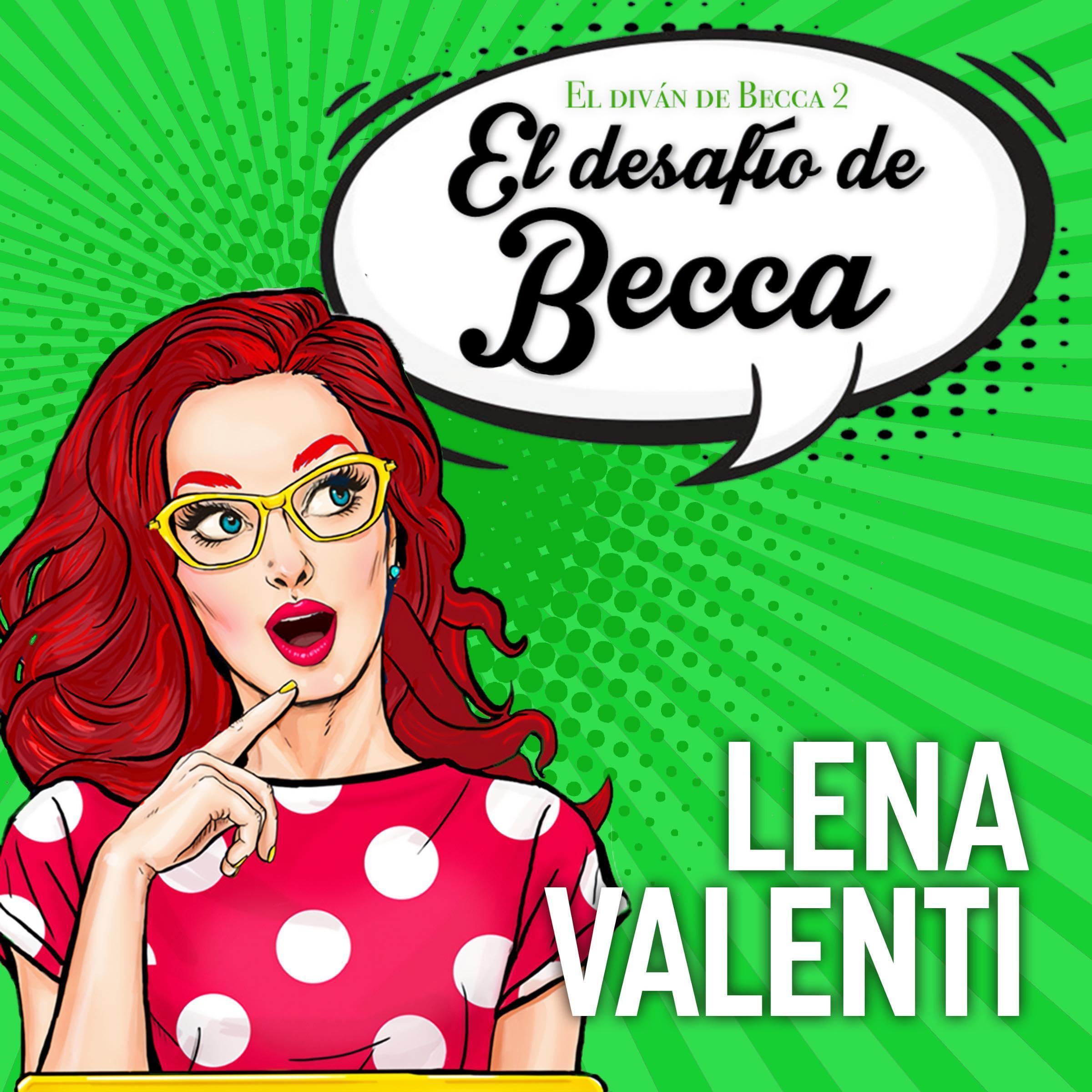 El desafío de Becca [Becca's Challenge]