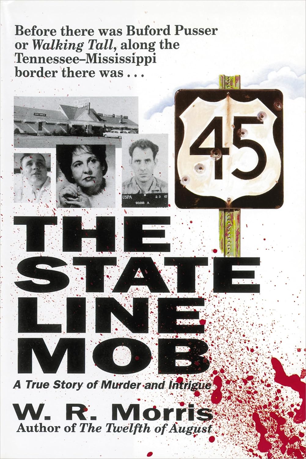 The State Line Mob: A True Story of Murder and Intrigue