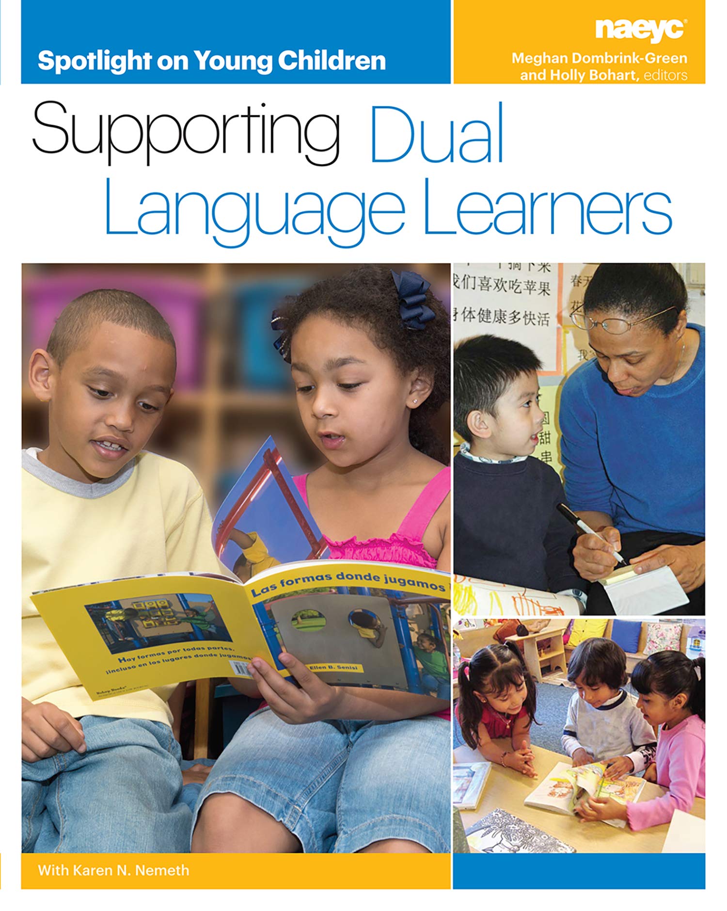 Spotlight on Young Children: Supporting Dual Language Learners (Spotlight on Young Children series)