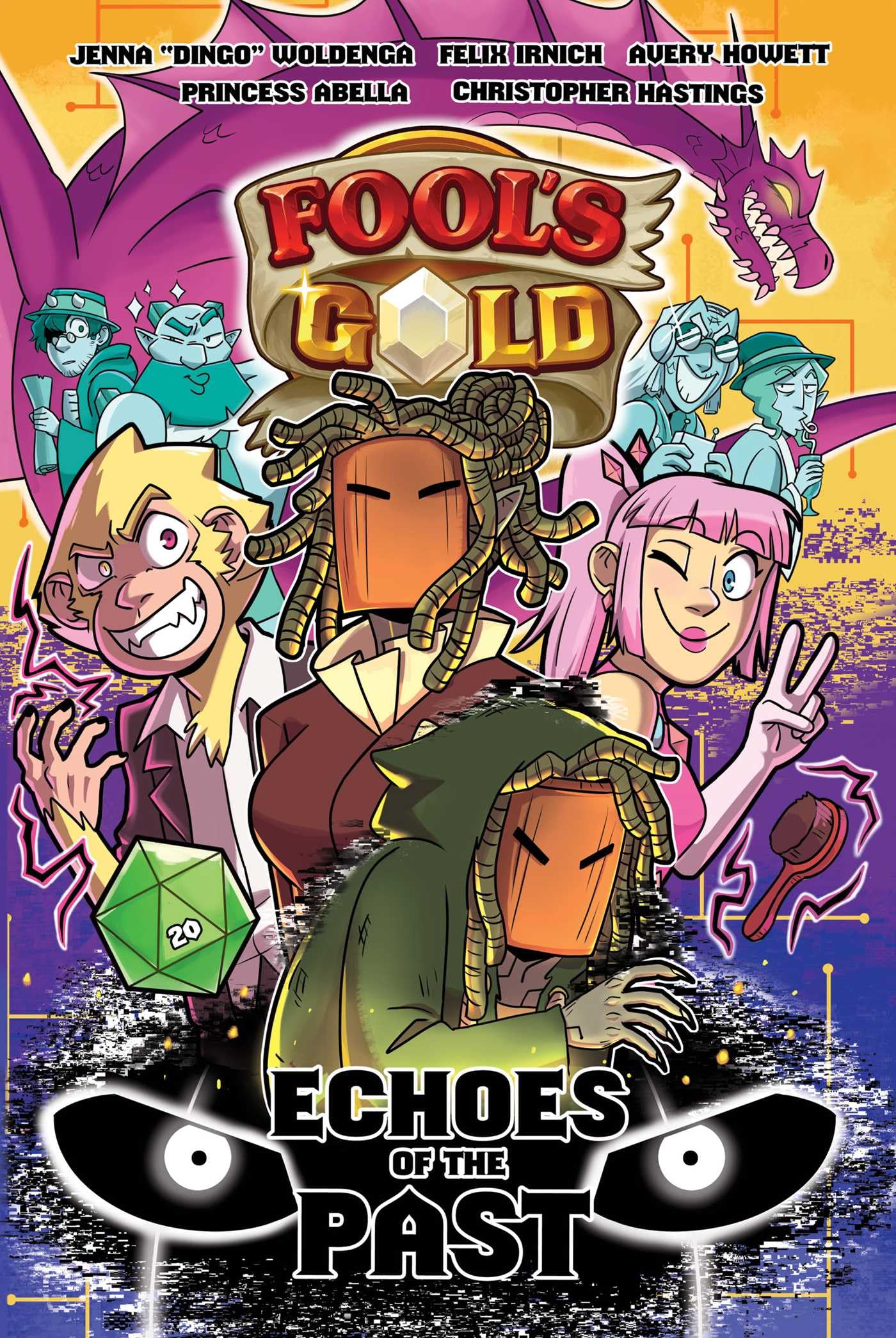 Fool's Gold: Echoes of the Past: Volume 2