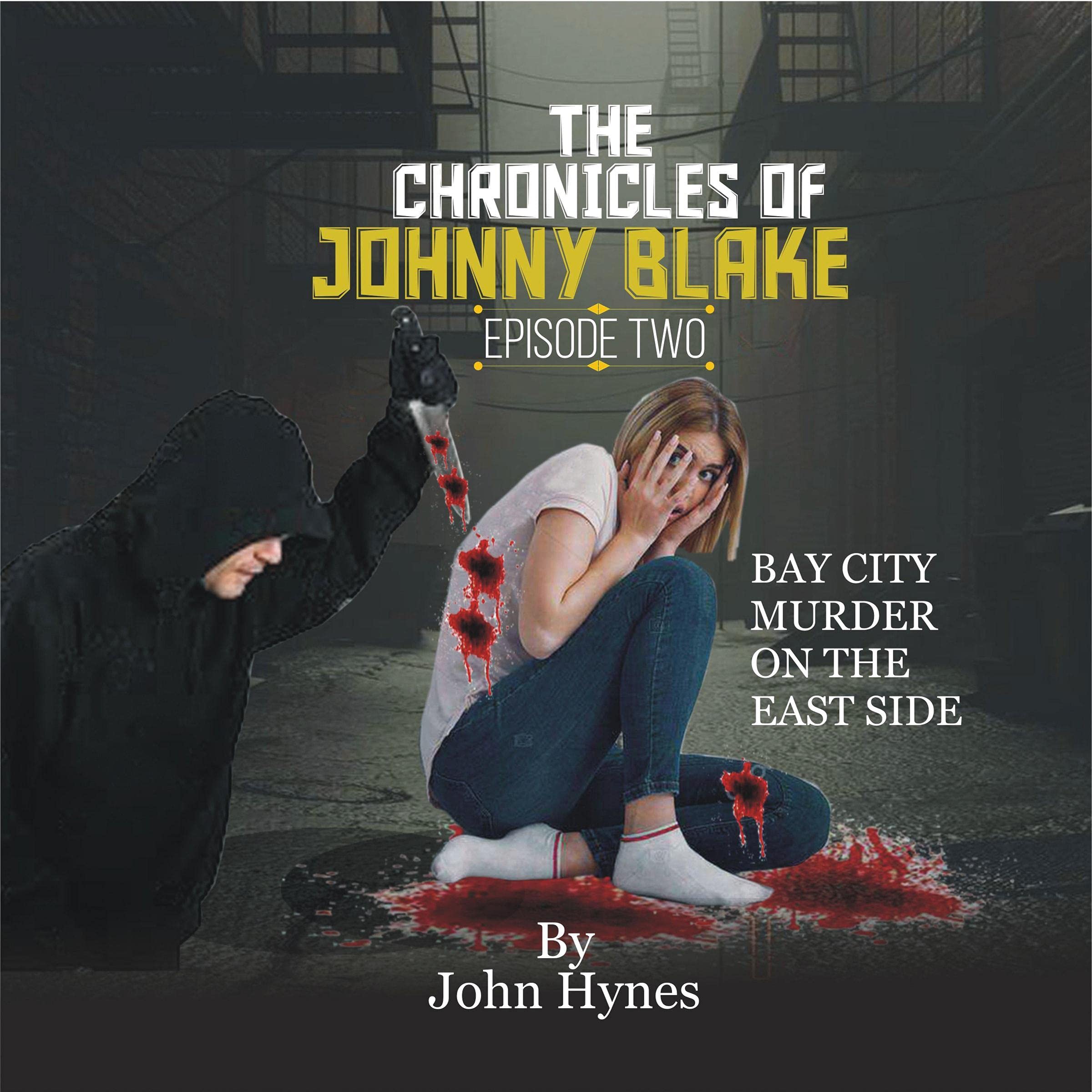 Bay City, Murder on the East Side