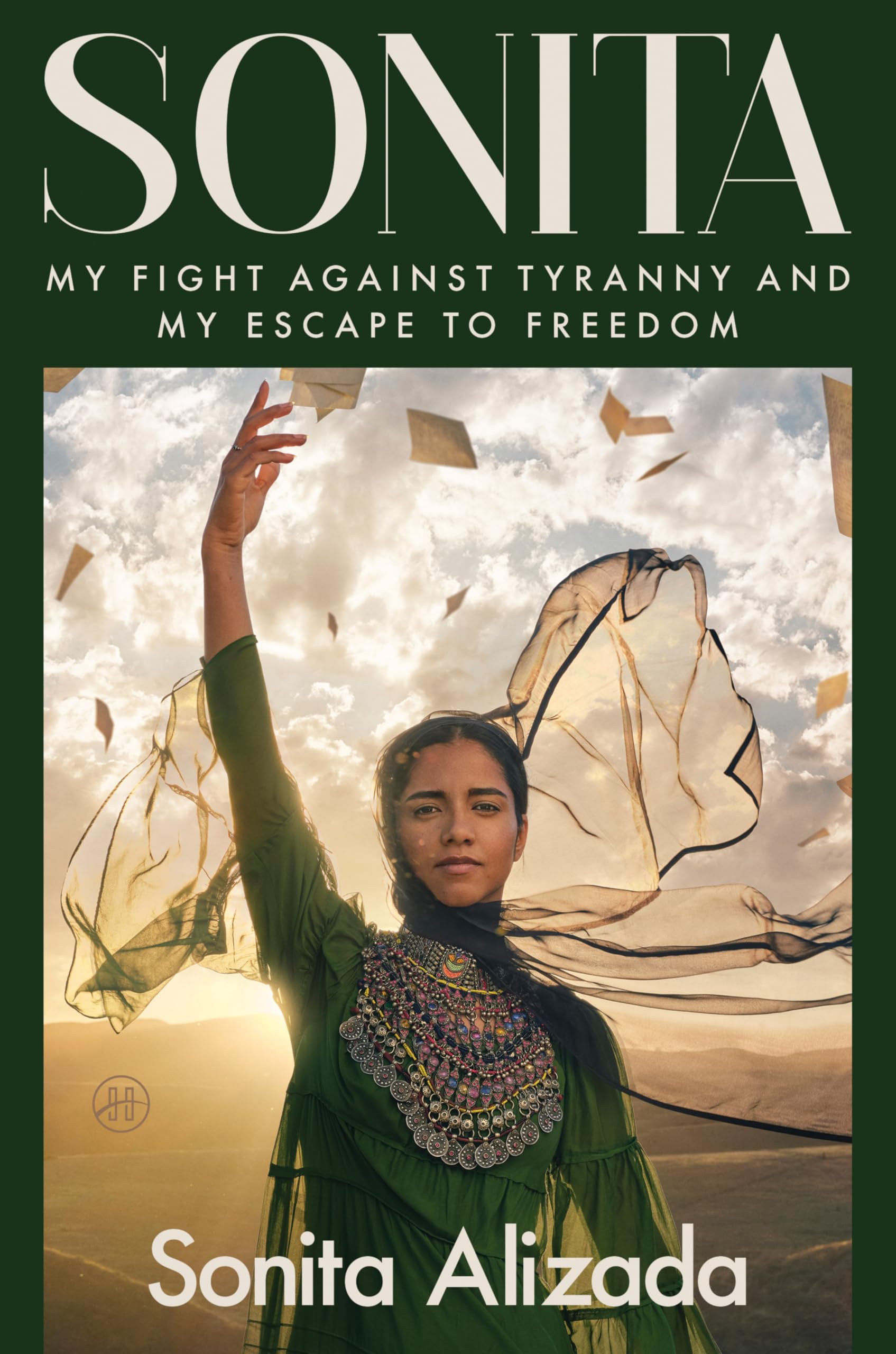 Sonita: My Fight Against Tyranny and My Escape to Freedom
