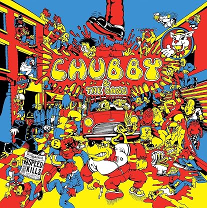 Speed Kills [Disco de Vinil] por Chubby and the Gang, capa do álbum