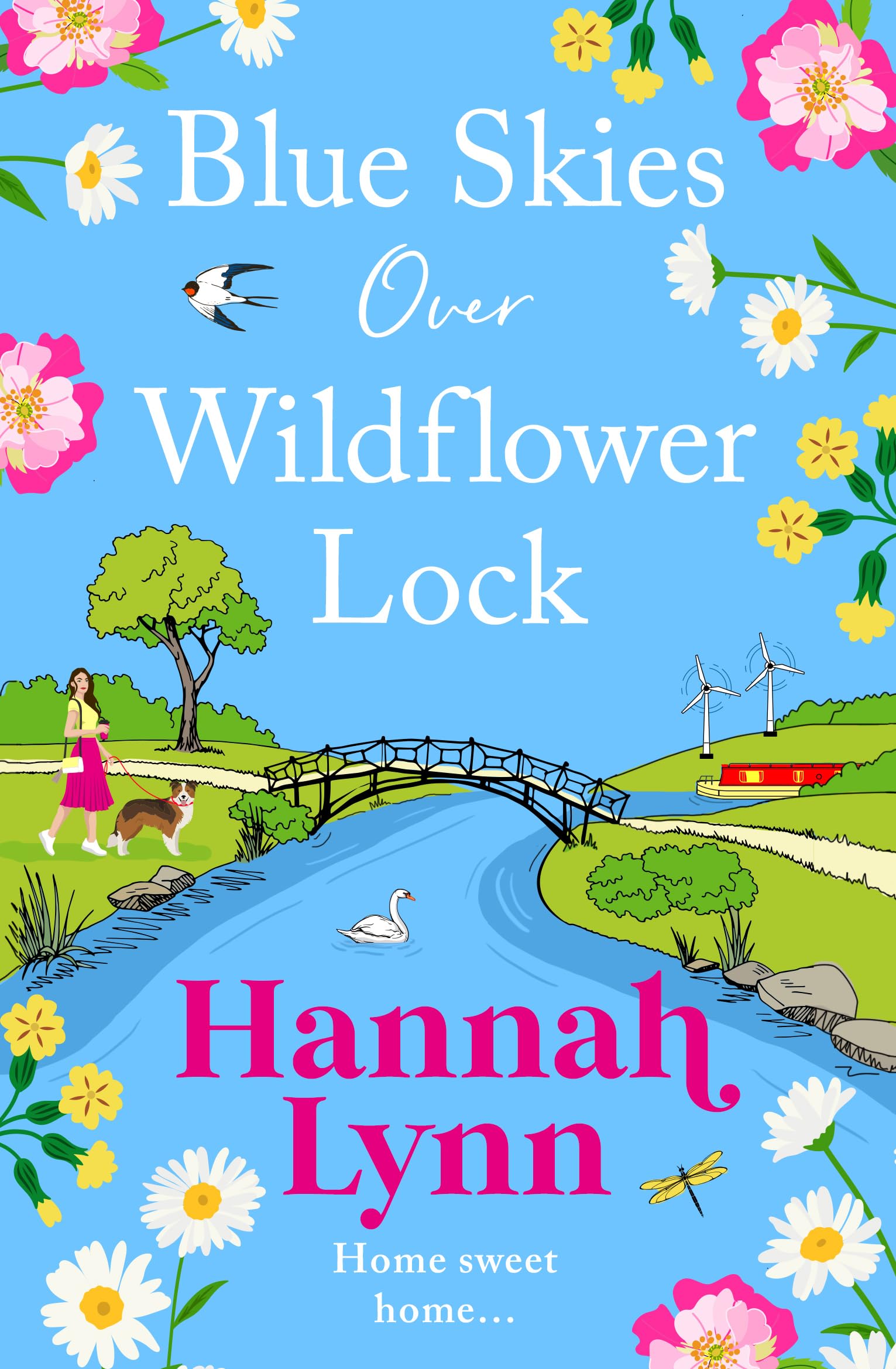 Blue Skies Over Wildflower Lock: Another instalment in the completely gorgeous romantic Wildflower Lock series from BESTSELLER Hannah Lynn (The Wildflower Lock Series, 3)