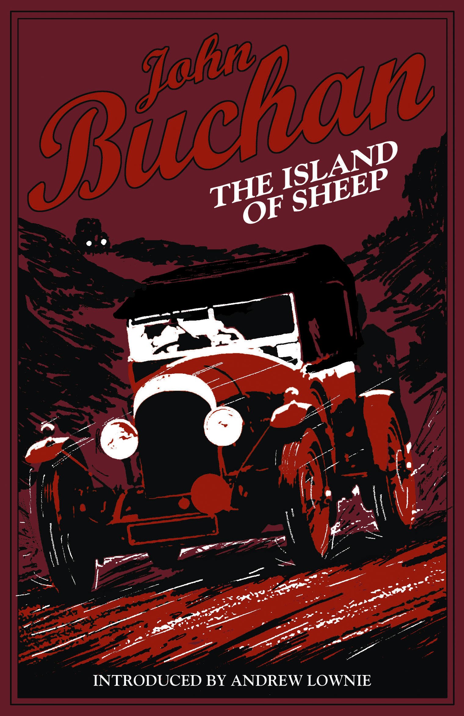 The Island of Sheep: Authorised Edition (The Richard Hannay Adventures)