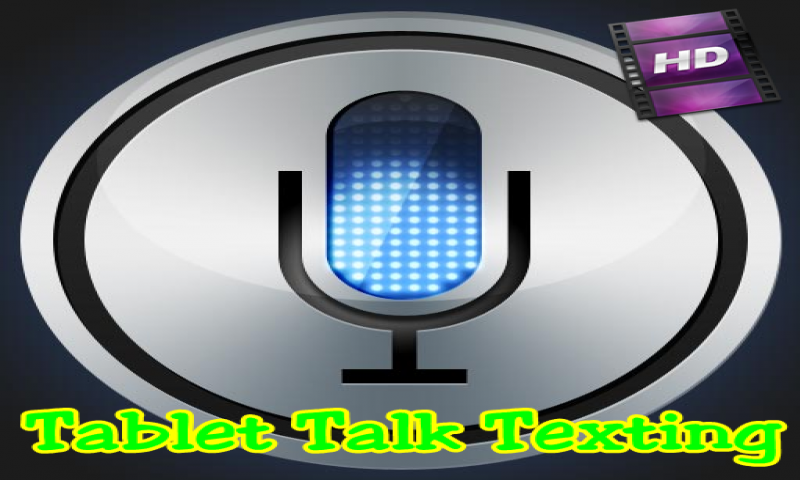 Tablet Talk Texting - App on Amazon Appstore
