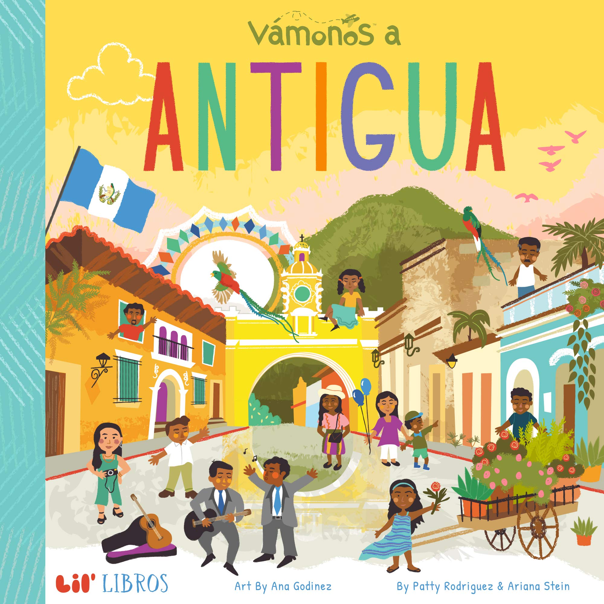 VÁMONOS: Antigua (Bilingual: English/Spanish) (Vámonos Series) (English and Spanish Edition)