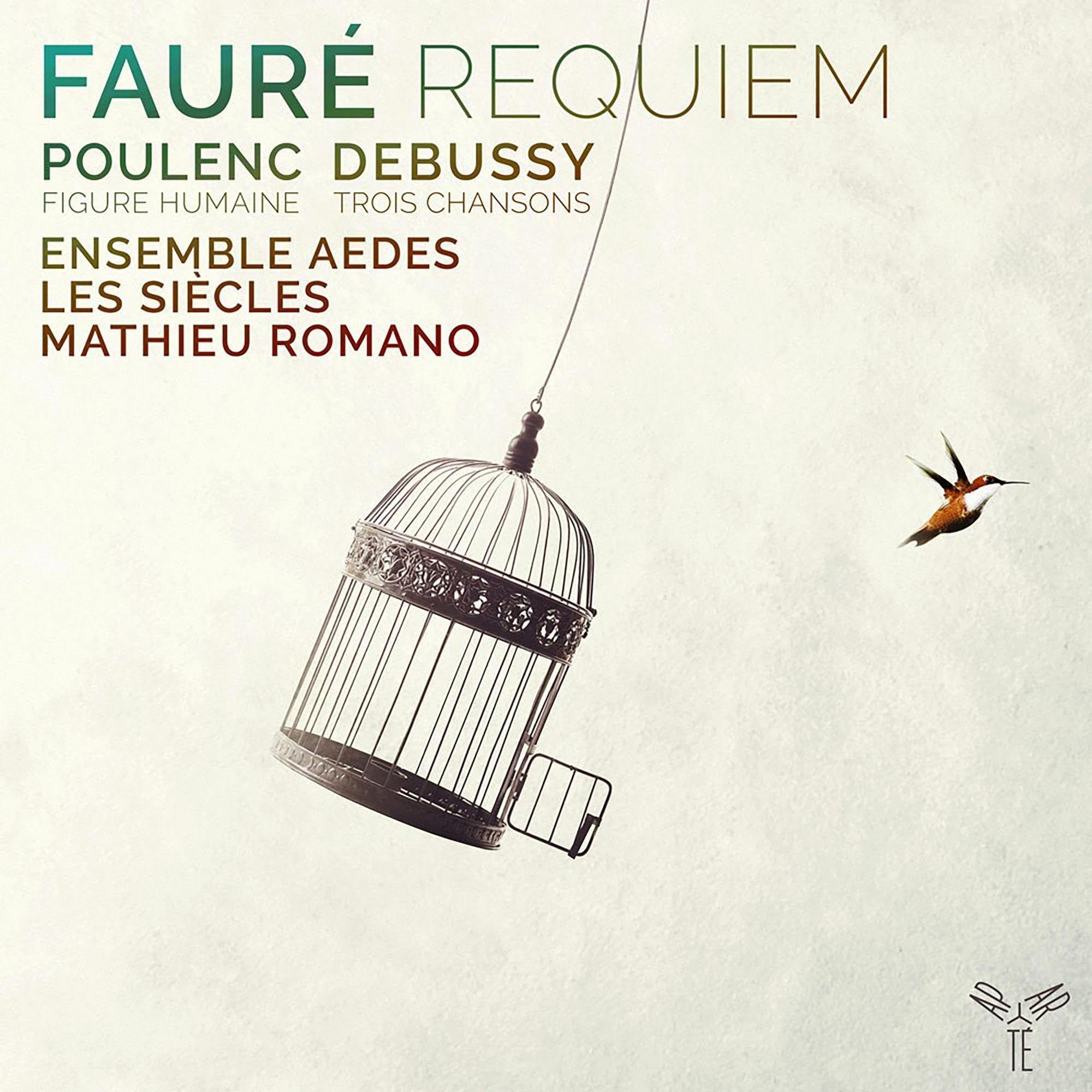 Fauré: Requiem/Poulenc: Figure Humaine/Debussy: Trois Chansons