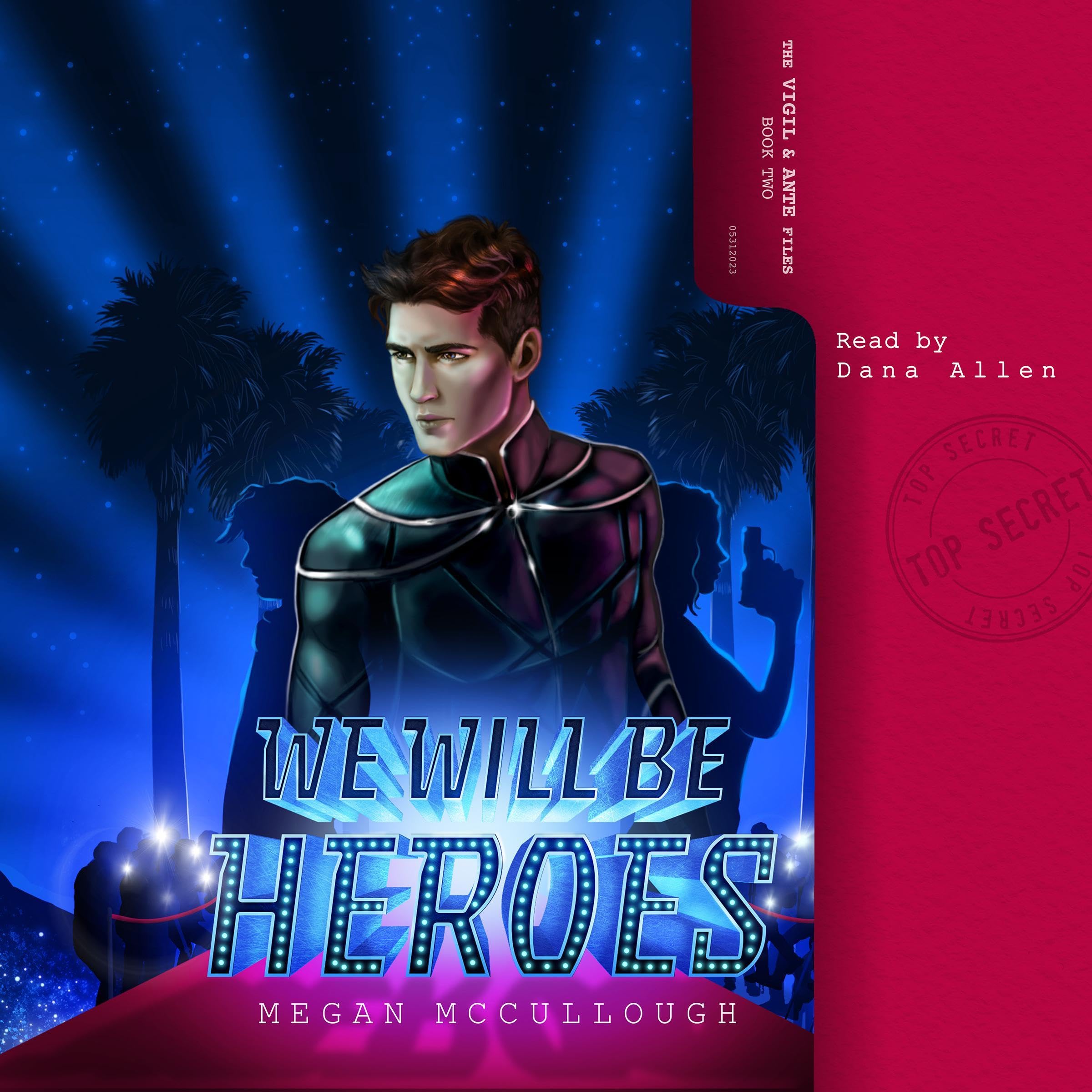 Cover art for We Will Be Heroes