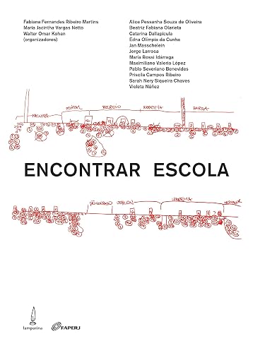 Encontrar escola: O ato educativo e a experiência da pesquisa em educação