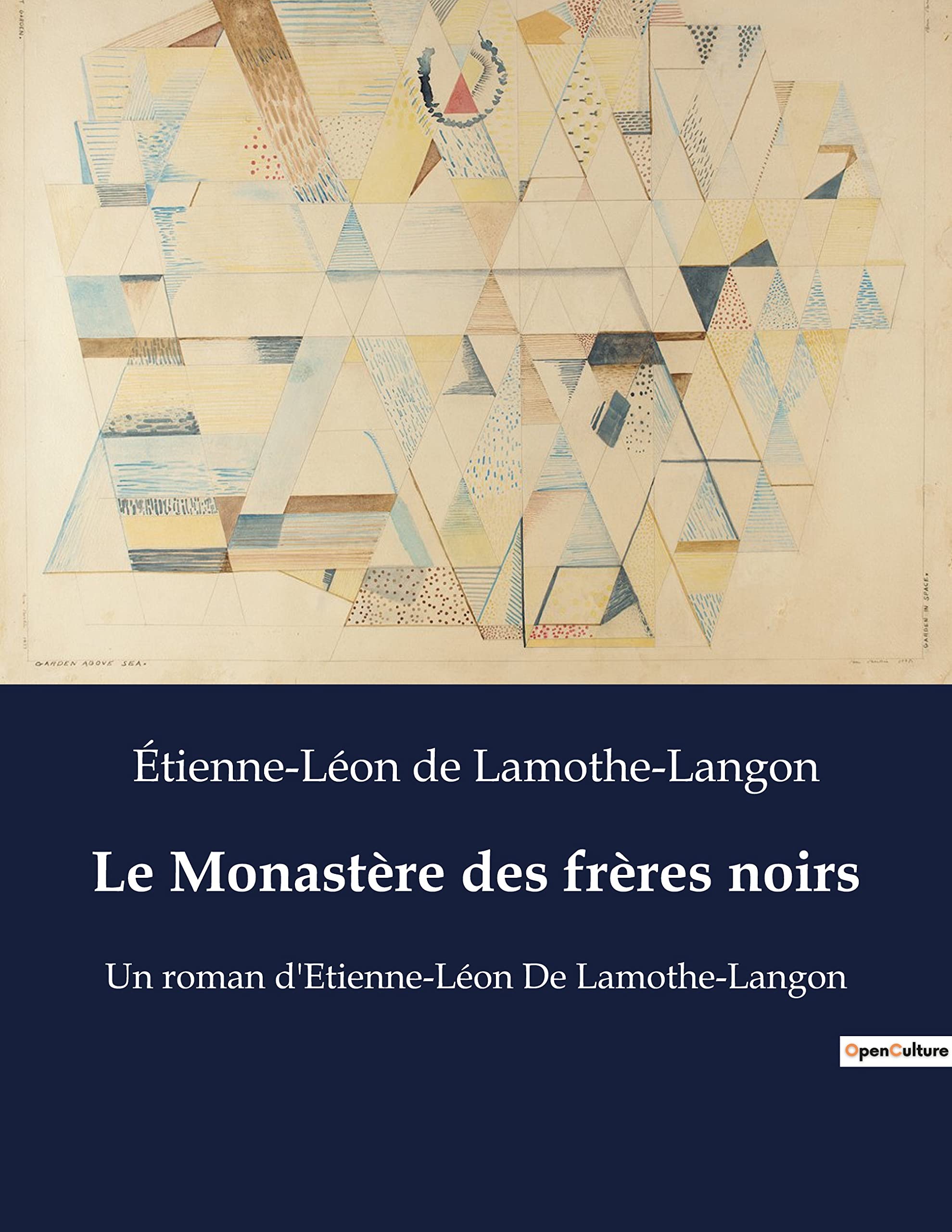 Le Monastère des frères noirs: Les secrets d'un manuscrit ancien au coeur d'un monastère médiéval