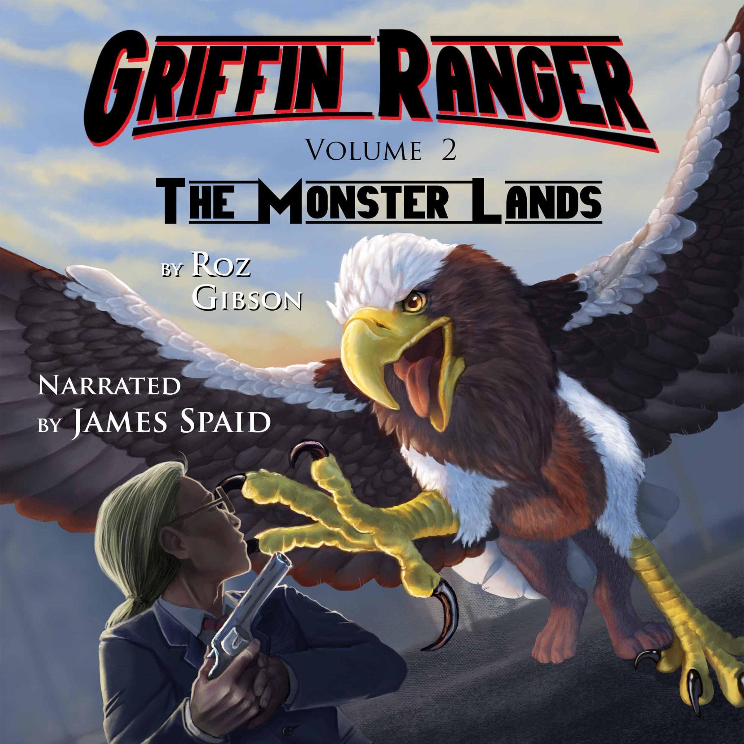 Cover art for Griffin Ranger: The Monster Lands