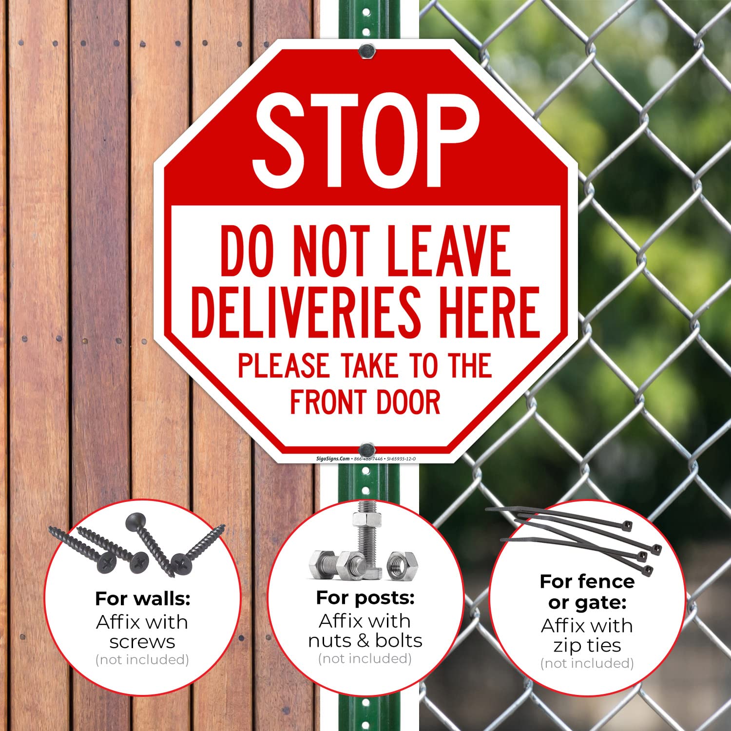 "Stop Do Not Leave Deliveries Here" Sign - 24x30 Inches, 55 Mil HDPE, Weatherproof, Made In USA - View #5