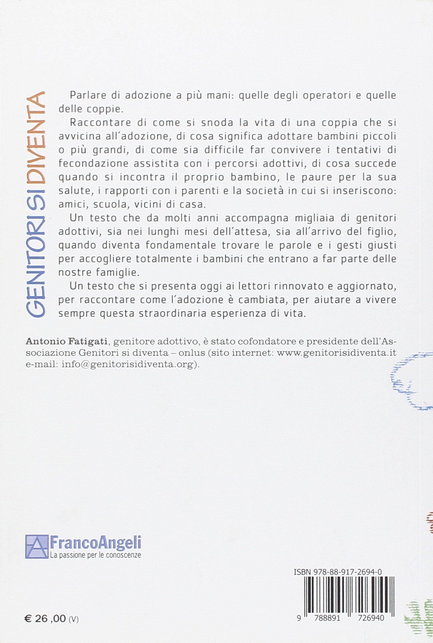 Genitori si diventa. Riflessioni, esperienze, percorsi per il cammino adottivo