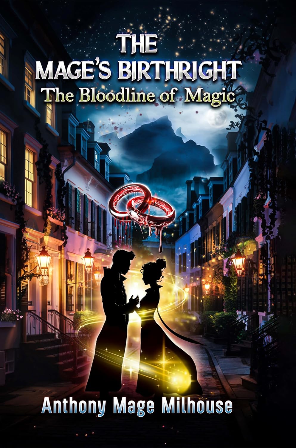 The Mage’s Birthright: The Bloodline of Magic      Kindle Edition