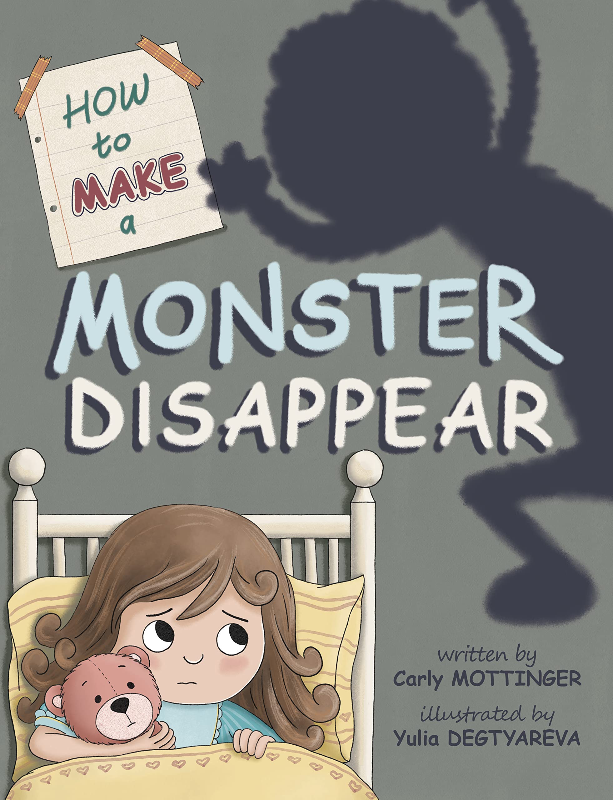 How to Make a Monster Disappear: Bedtime Stories for Kids (Starry Mill: Funny Monster Books Ages 2-8, Picture Book for Kids About Conquering Fears!)
