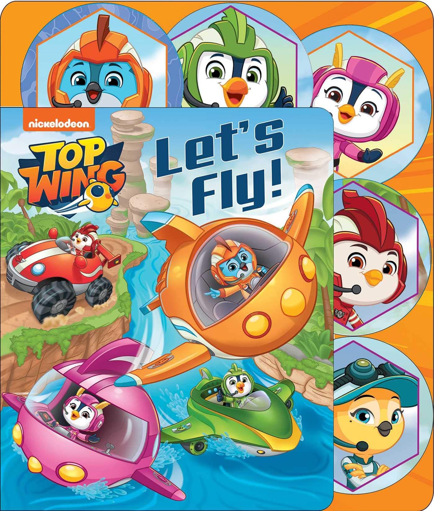 Nickelodeon Top Wing: Let's Fly! (Sliding Tab) Board book – September 10, 2019