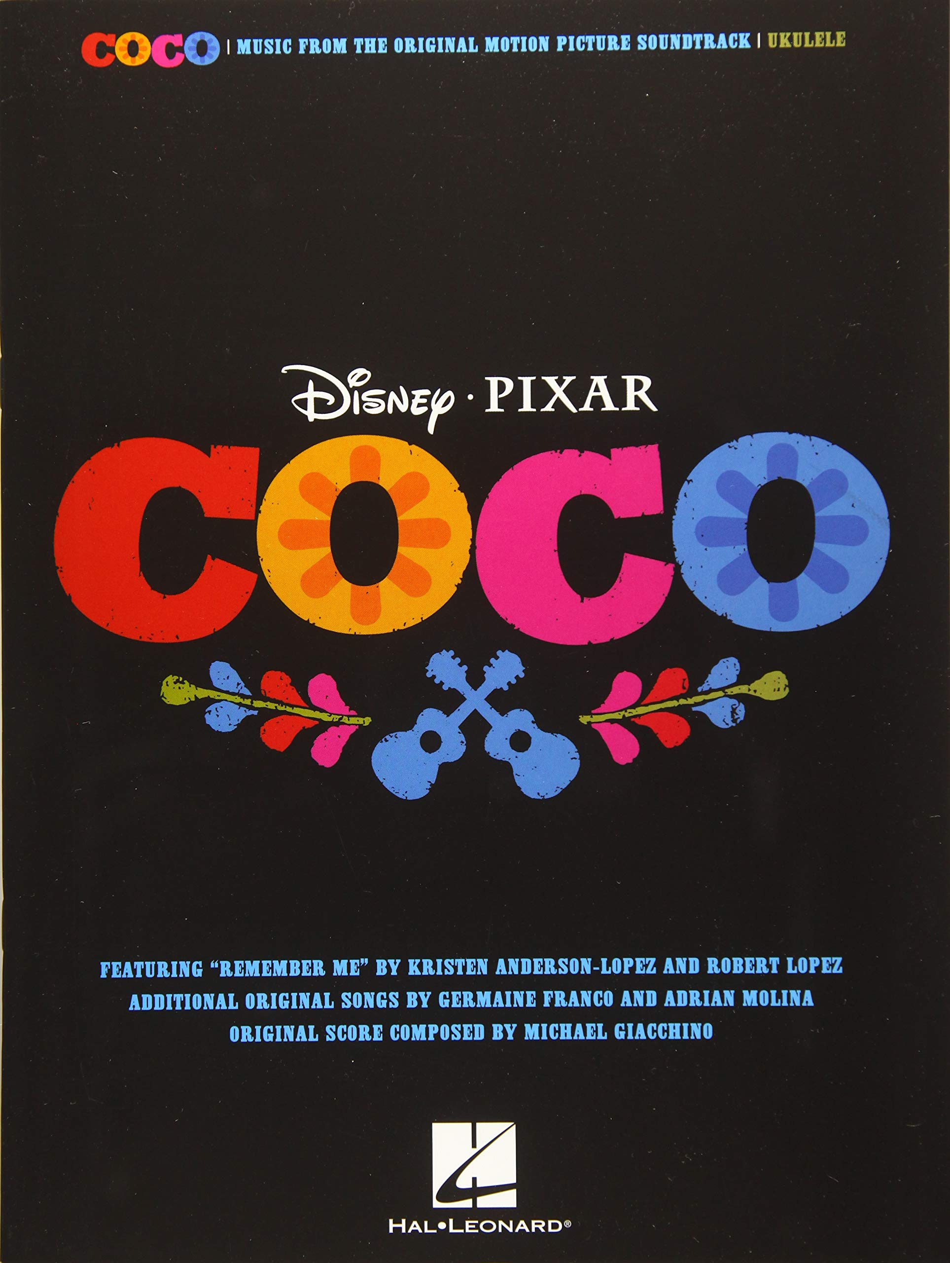 Coco: Music from the Motion Picture Soundtrack
