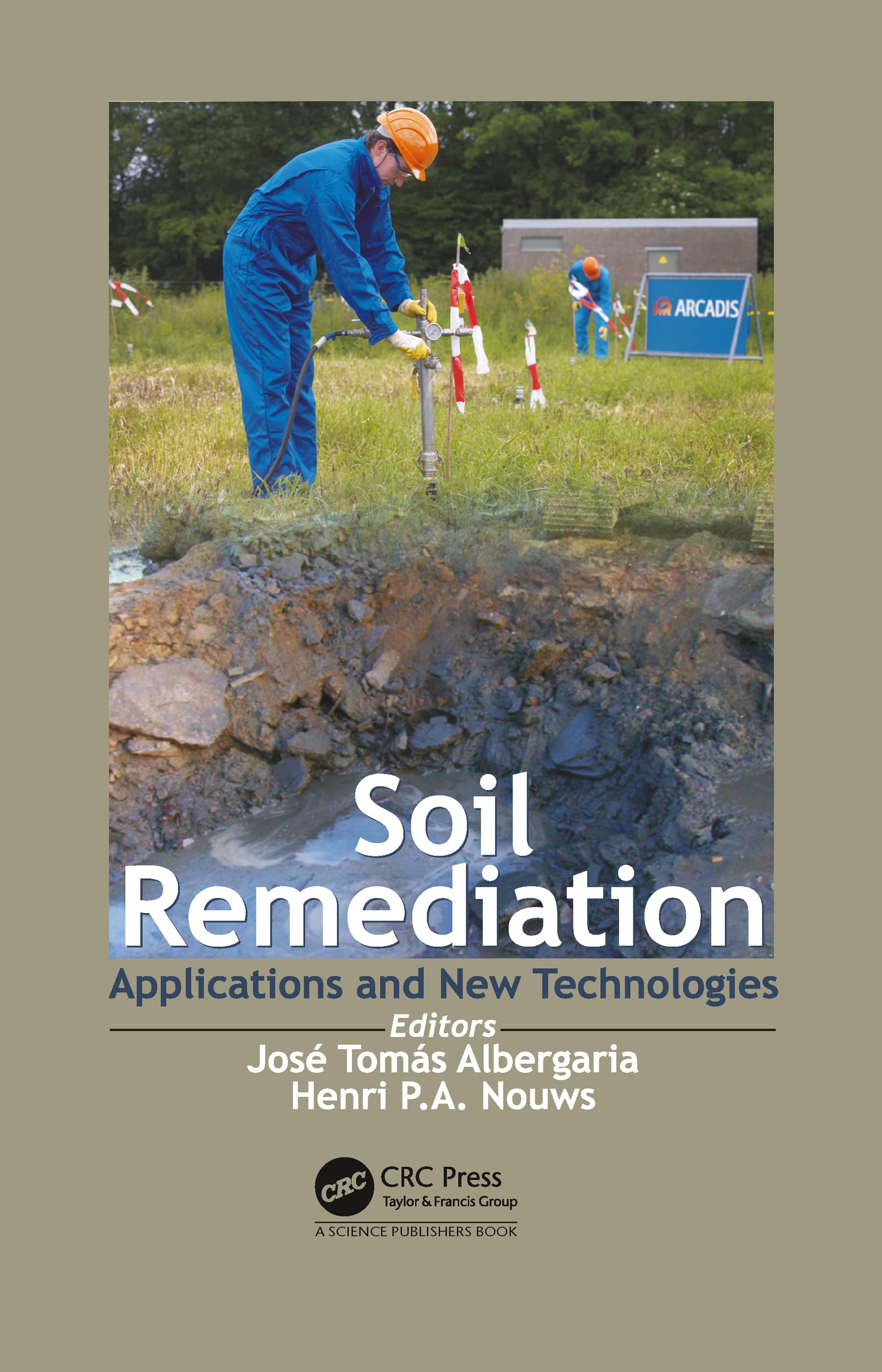 Soil Remediation: Applications and New Technologies