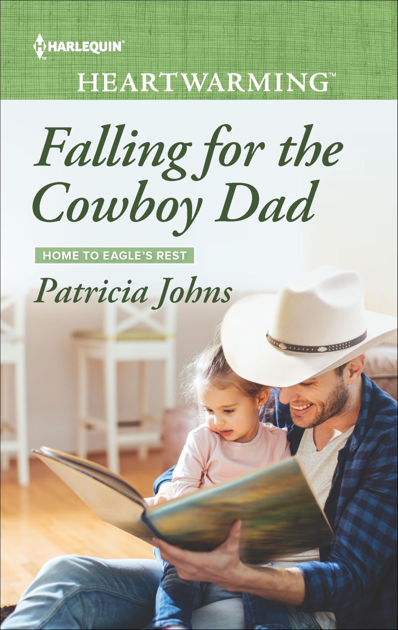 Falling for the Cowboy Dad (Home to Eagle's Rest)