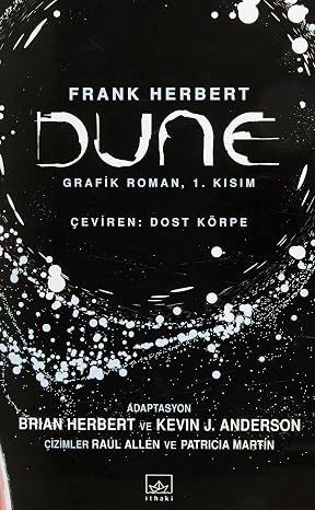 Dune Grafik Roman: 1. Kısım