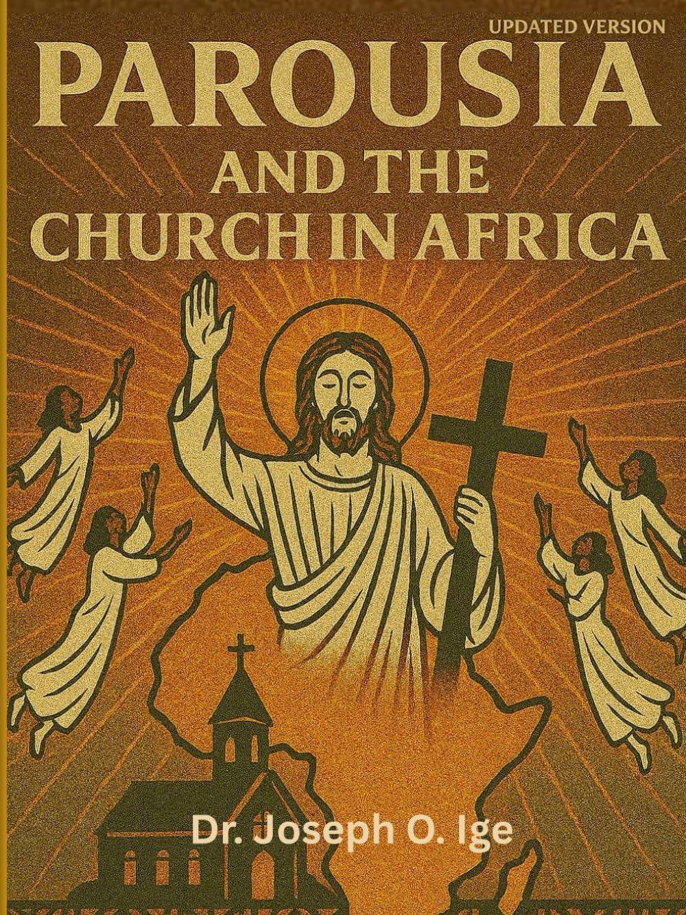 PAROUSIA AND THE CHURCH IN AFRICA: The Promise of His Return and Church Life